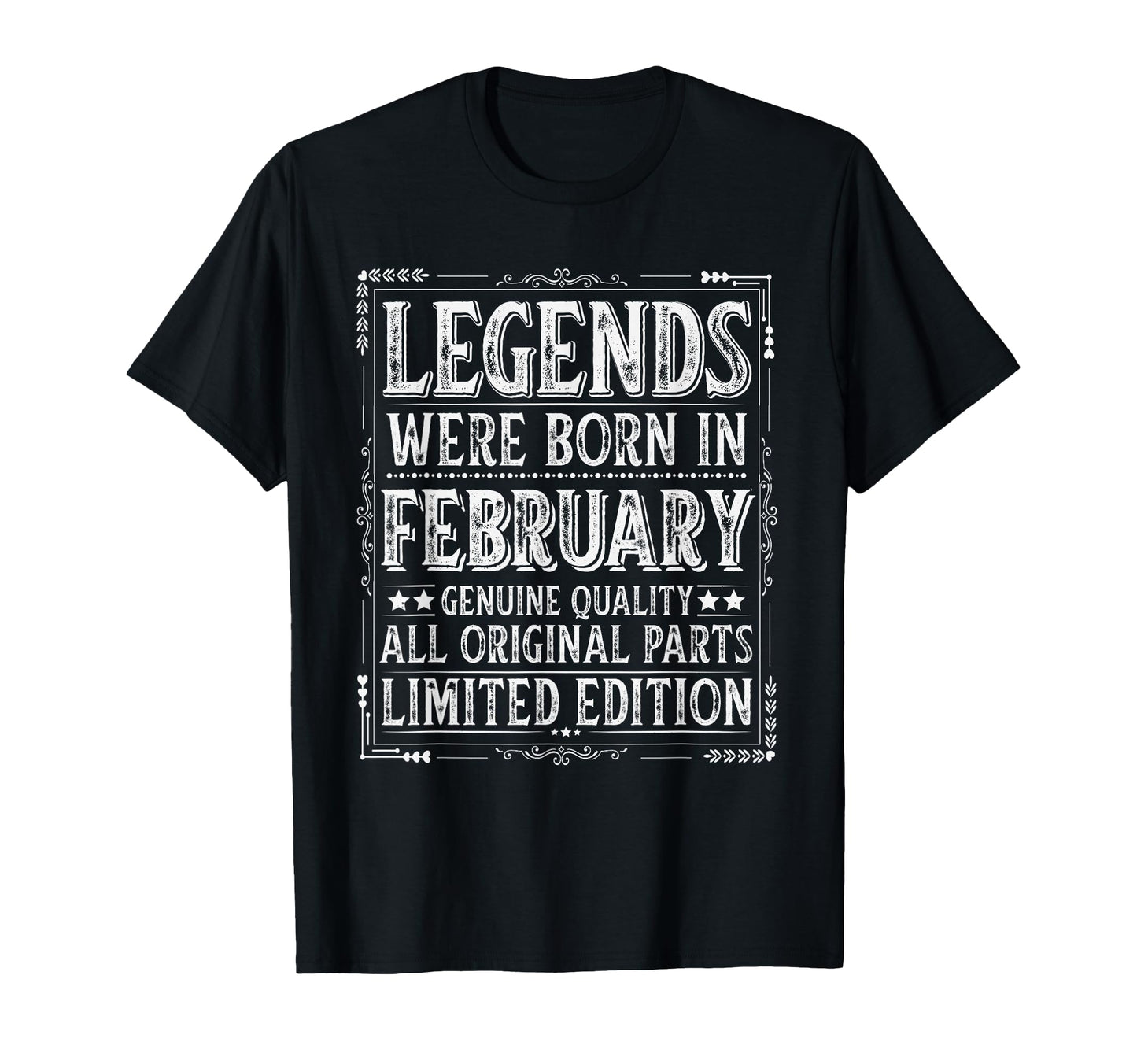 February Birthday Legends Were Born T-Shirt - Aesthetic Graphic Men Women - T-Shirt, Sweatshirt, Hoodie