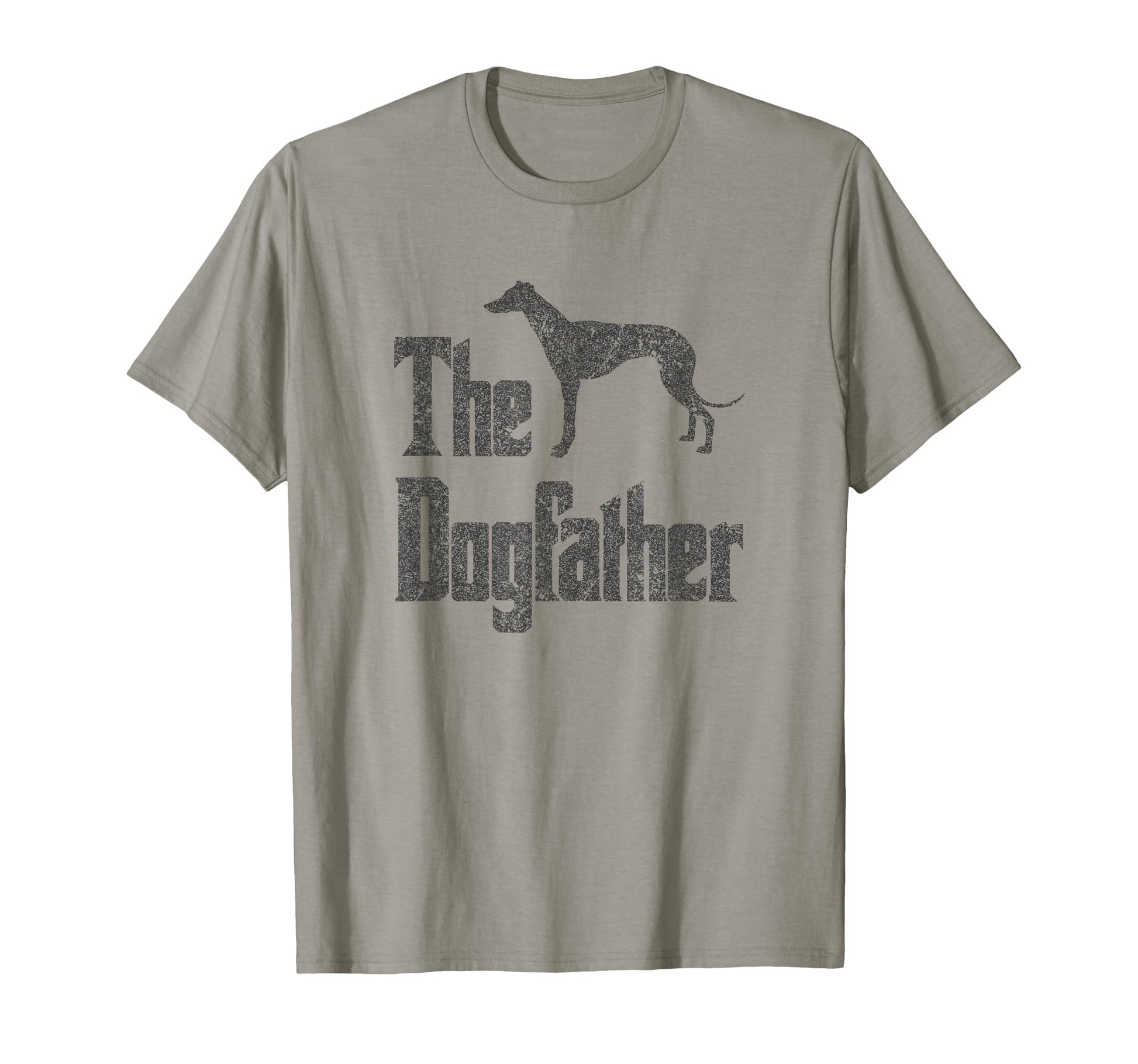Dogfather Greyhound Silhouette Funny T-Shirt - Unique Graphic Men Women - T-Shirt, Sweatshirt, Hoodie