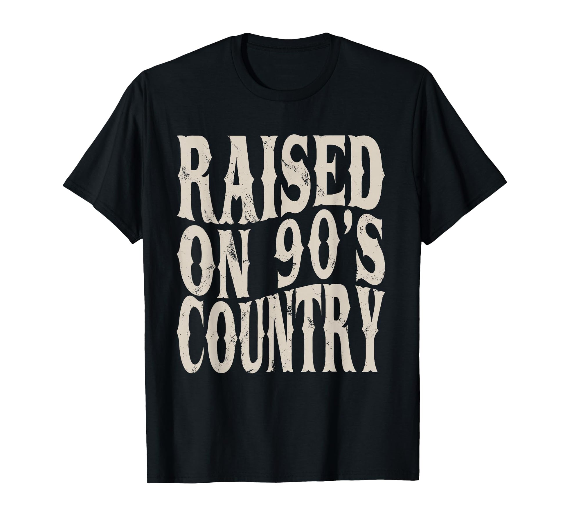 Raised 90S Country Music Funny T-Shirt - Aesthetic Graphic Men Women - T-Shirt, Sweatshirt, Hoodie