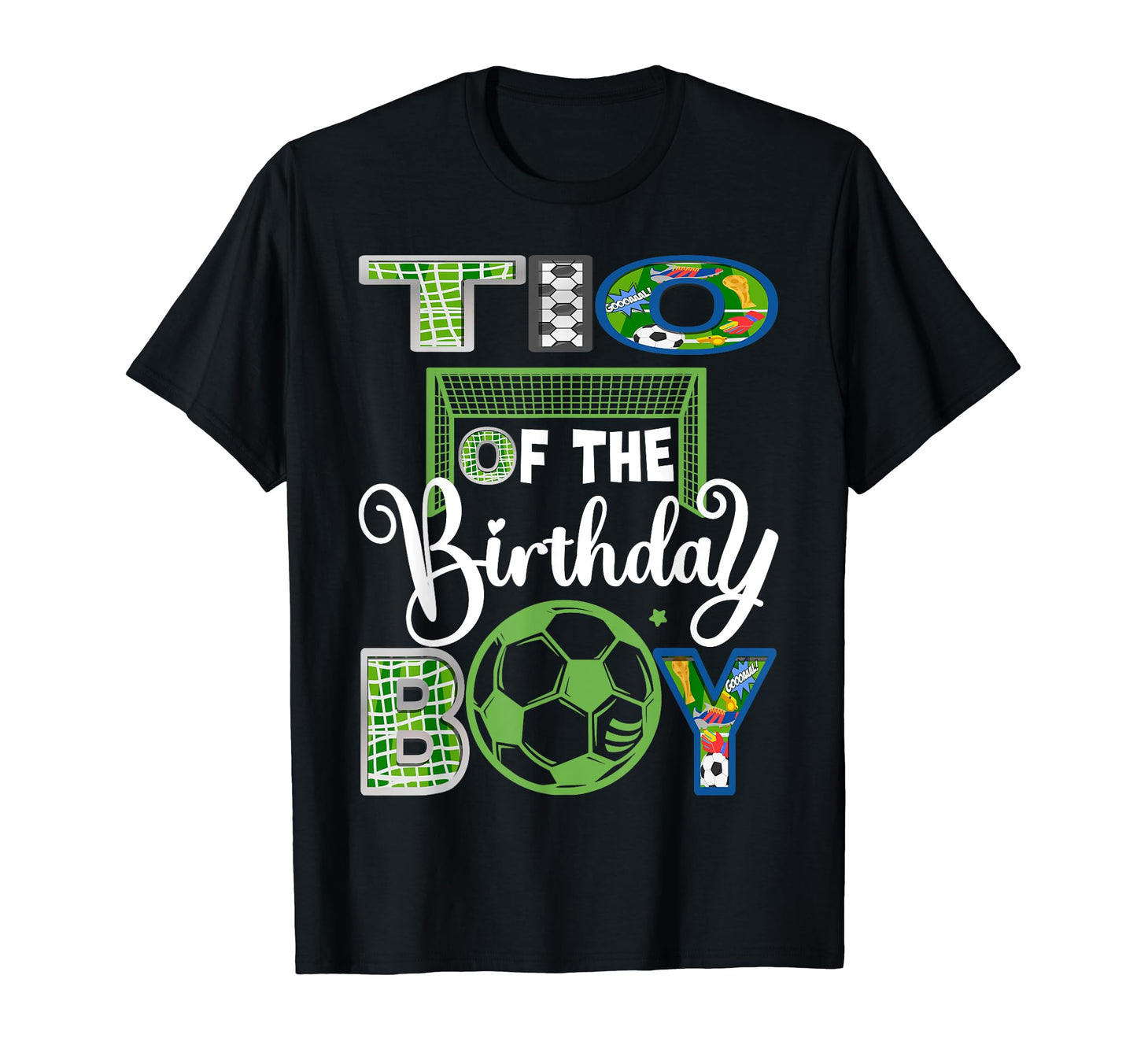 Tio Birthday Soccer Baller Birthday T-Shirt - Novelty Apparel Men Women - T-Shirt, Sweatshirt, Hoodie
