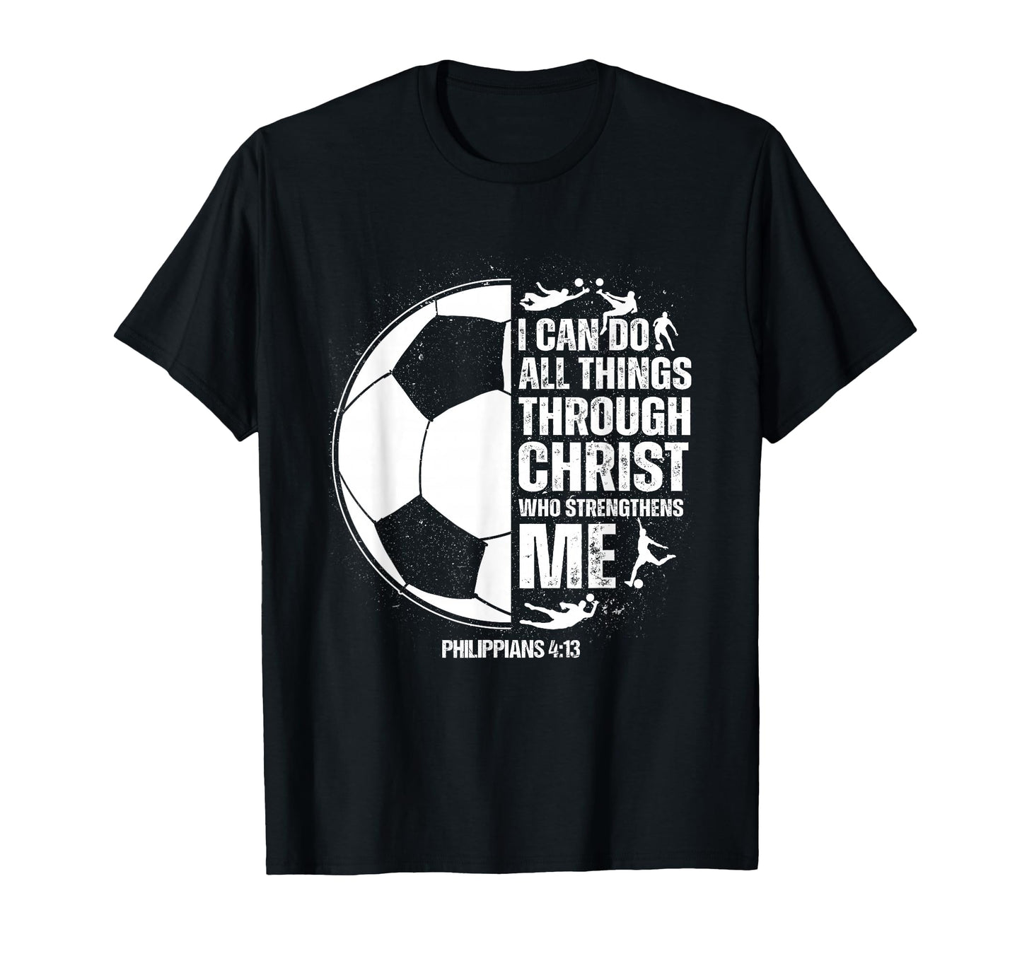 Soccer Teen Sayings Christian T-Shirt - Graphic Print Unisex - T-Shirt, Sweatshirt, Hoodie