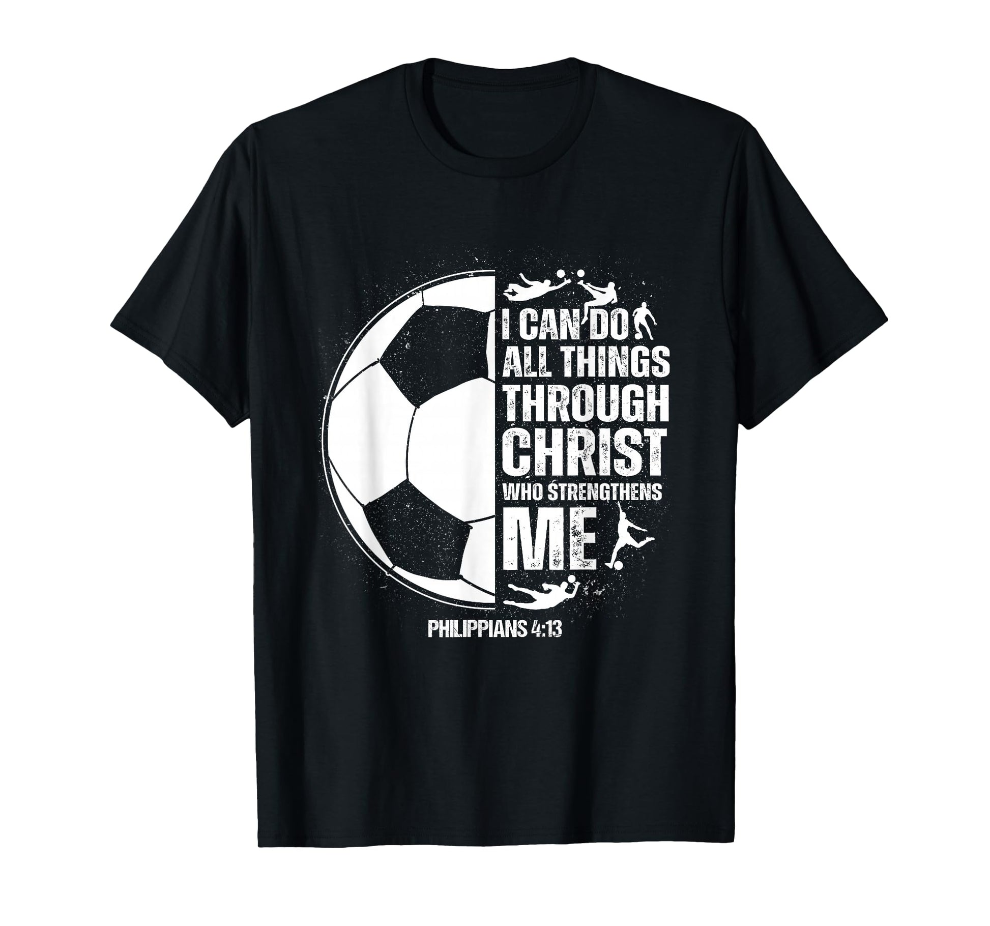 Soccer Teen Sayings Christian T-Shirt - Graphic Print Unisex - T-Shirt, Sweatshirt, Hoodie