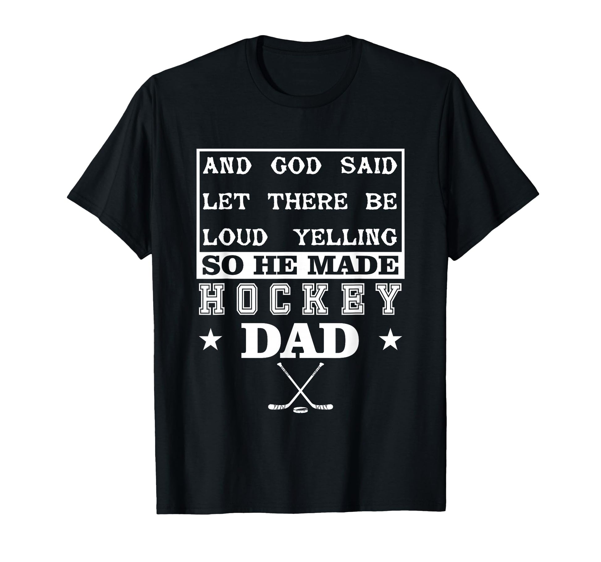 Hockey Let There Be Loud Yelling T-Shirt - Unique Graphic for Adults - T-Shirt, Sweatshirt, Hoodie