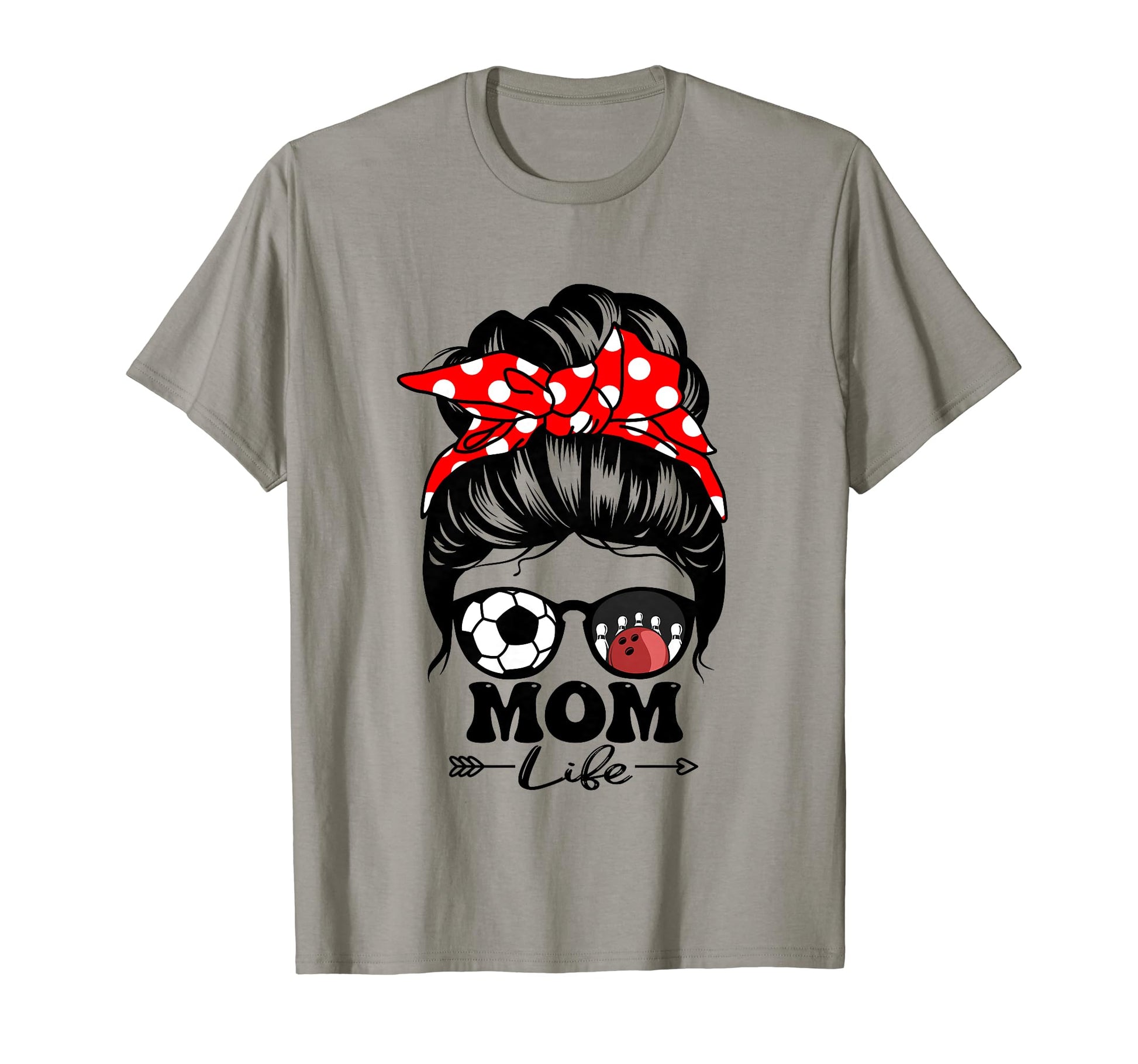 Mom Life Messy Bun Hair Funny Soccer T-Shirt - Unique Graphic Unisex - T-Shirt, Sweatshirt, Hoodie