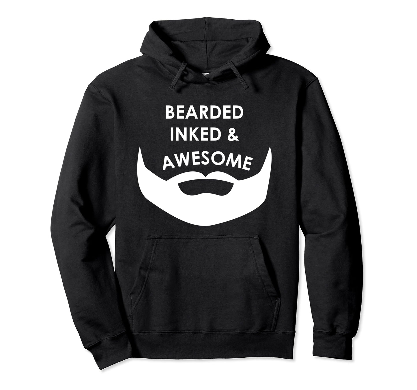 Bearded Inked Awesome Hoodie - Aesthetic Graphic Men Women - T-Shirt, Sweatshirt, Hoodie