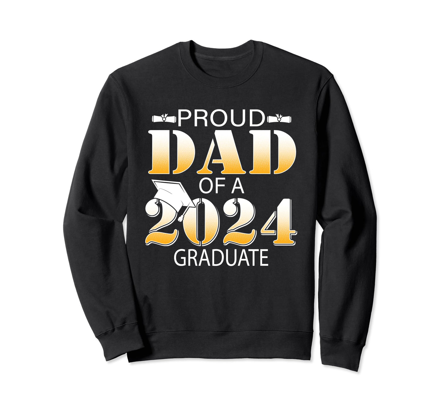 Dad Senior 2024 Proud Dad Class 2024 Sweatshirt - Aesthetic Graphic Unisex - T-Shirt, Sweatshirt, Hoodie