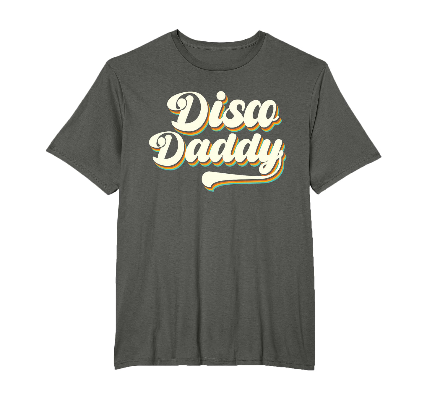 Disco Daddy Matching 60S 70S Present T-Shirt - Casual Everyday Wear Unisex - T-Shirt, Sweatshirt, Hoodie