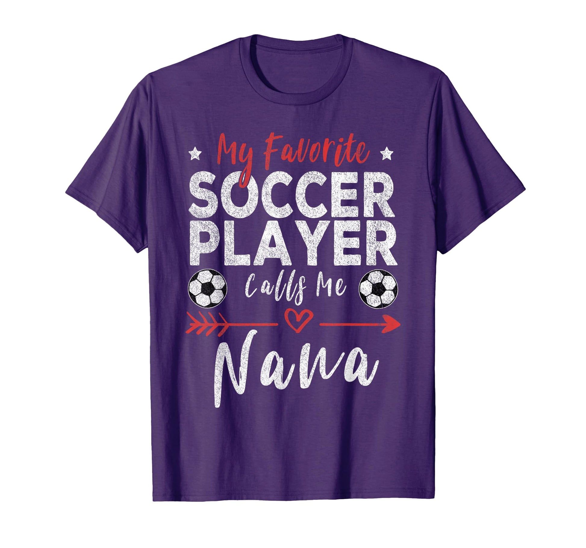 My Favorite Soccer Player Calls Me Nana T-Shirt - Aesthetic Graphic Unisex - T-Shirt, Sweatshirt, Hoodie