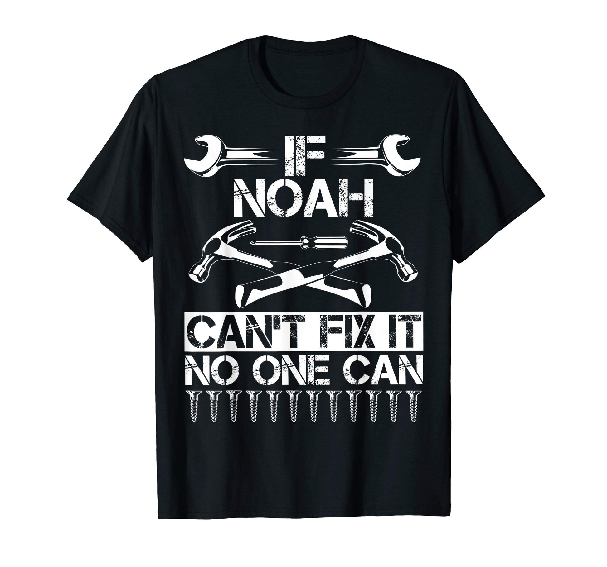 Noah Fix It Funny Birthday T-Shirt - Minimalist Print for Adults - T-Shirt, Sweatshirt, Hoodie