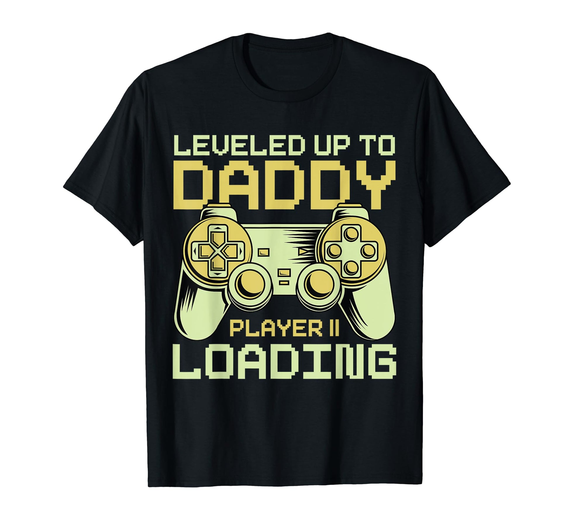 Leveled Up To Daddy Player 2 Loading T-Shirt - Custom Art Print for Adults - T-Shirt, Sweatshirt, Hoodie