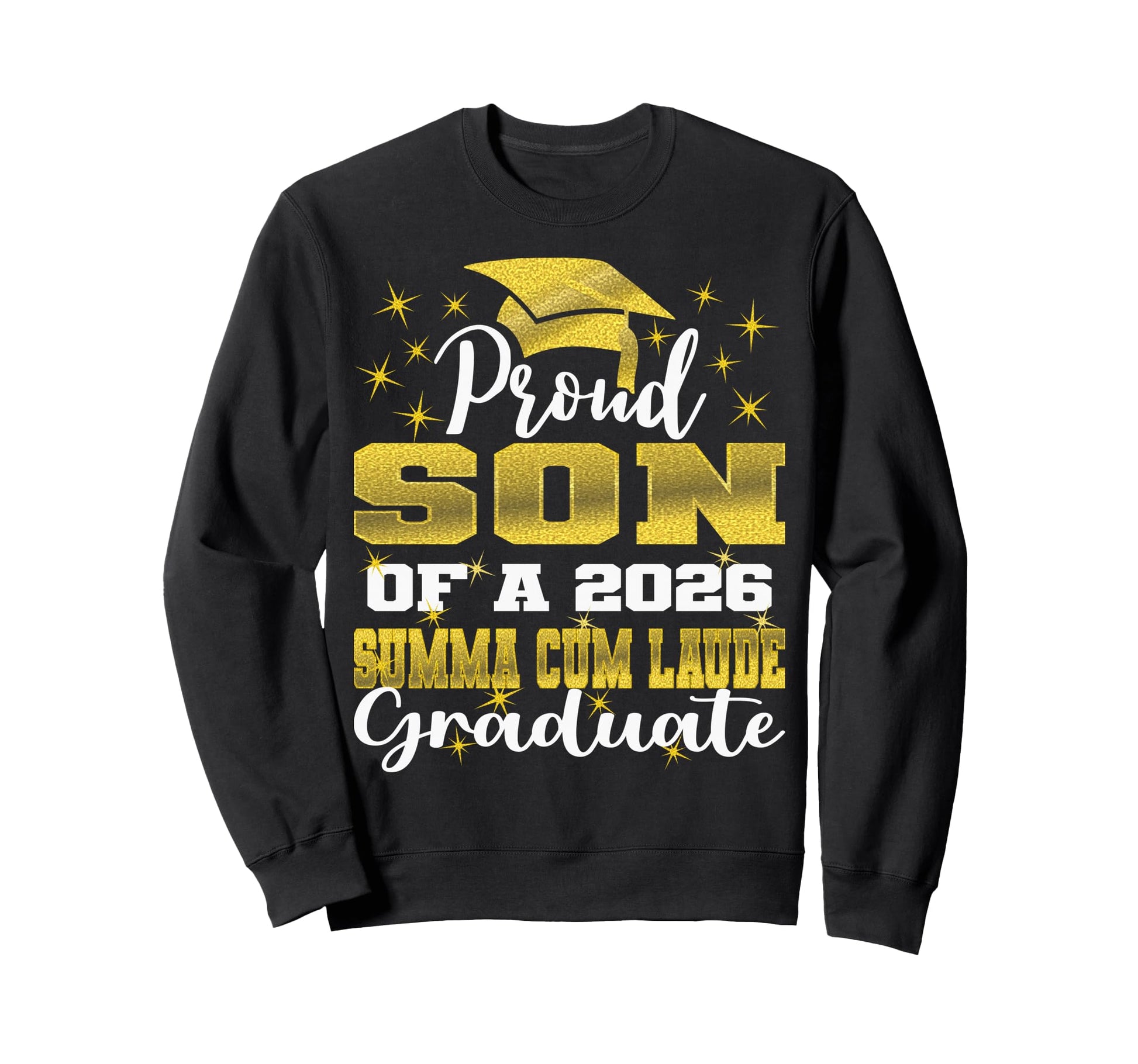 Proud Son 2026 Summa Cum Laude Sweatshirt - Trendy Graphic for Adults - T-Shirt, Sweatshirt, Hoodie