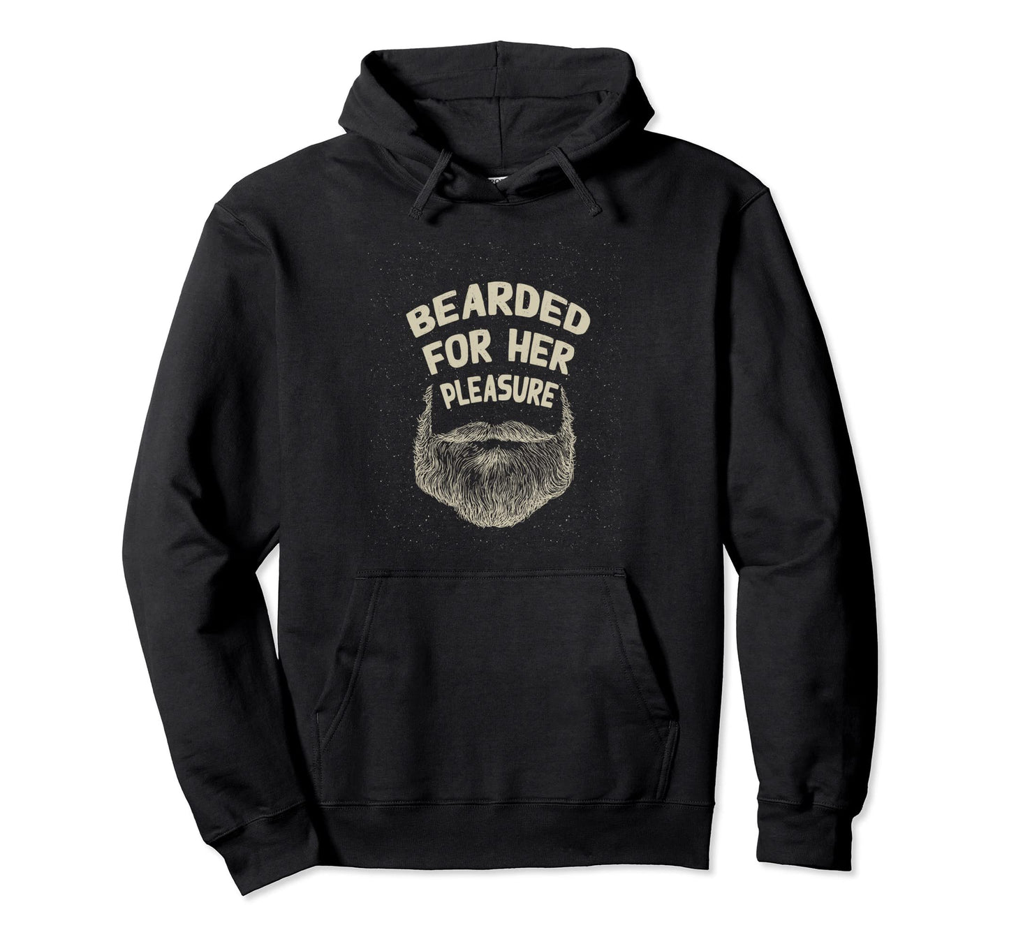 Bearded Her Pleasure Funny Beard Lover Hoodie - Custom Art Print Men Women - T-Shirt, Sweatshirt, Hoodie