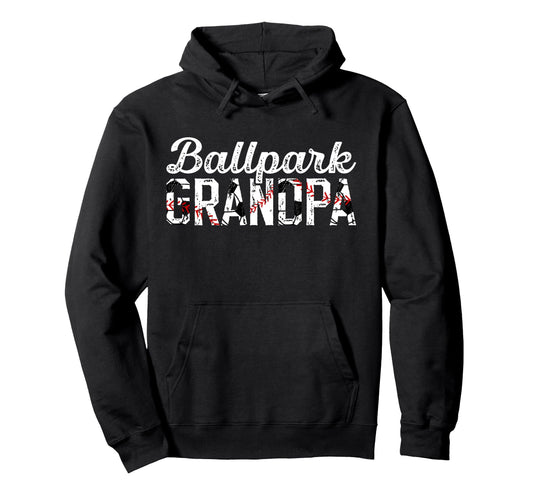 Ballpark Grandpa Baseball Soccer Grandpa Hoodie - Unique Graphic Men Women - T-Shirt, Sweatshirt, Hoodie