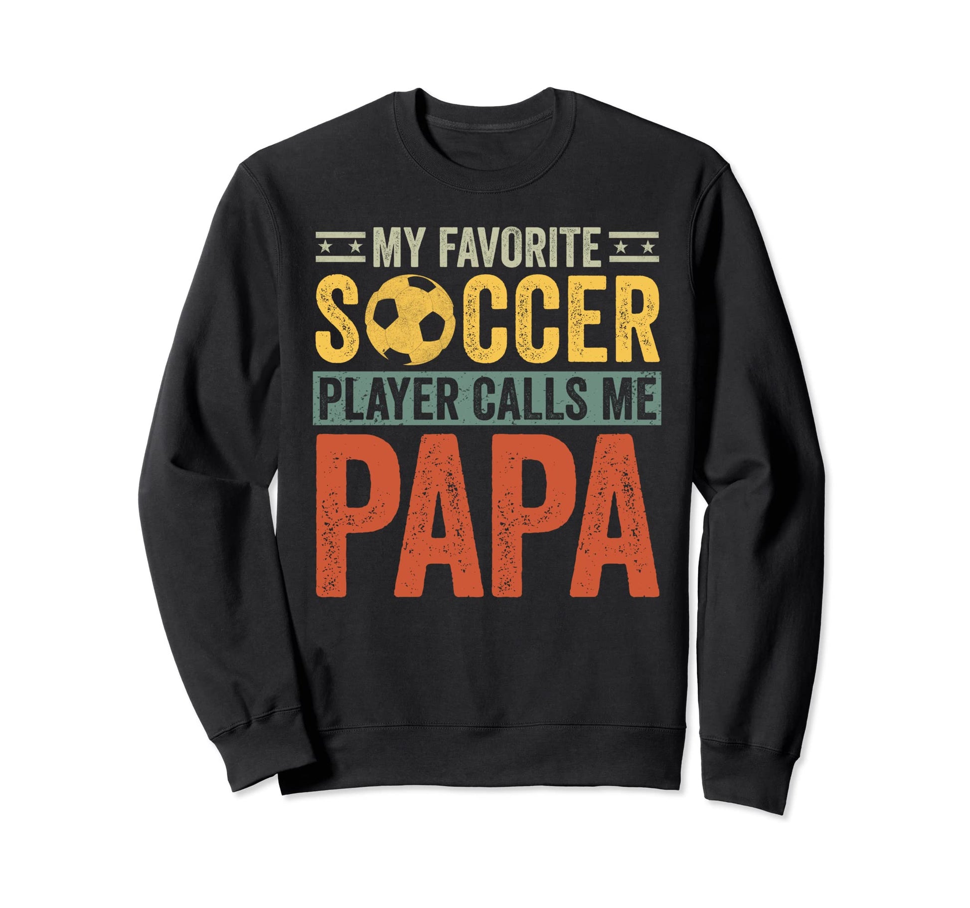 My Favorite Soccer Player Calls Me Sweatshirt - Custom Art Print Men Women - T-Shirt, Sweatshirt, Hoodie