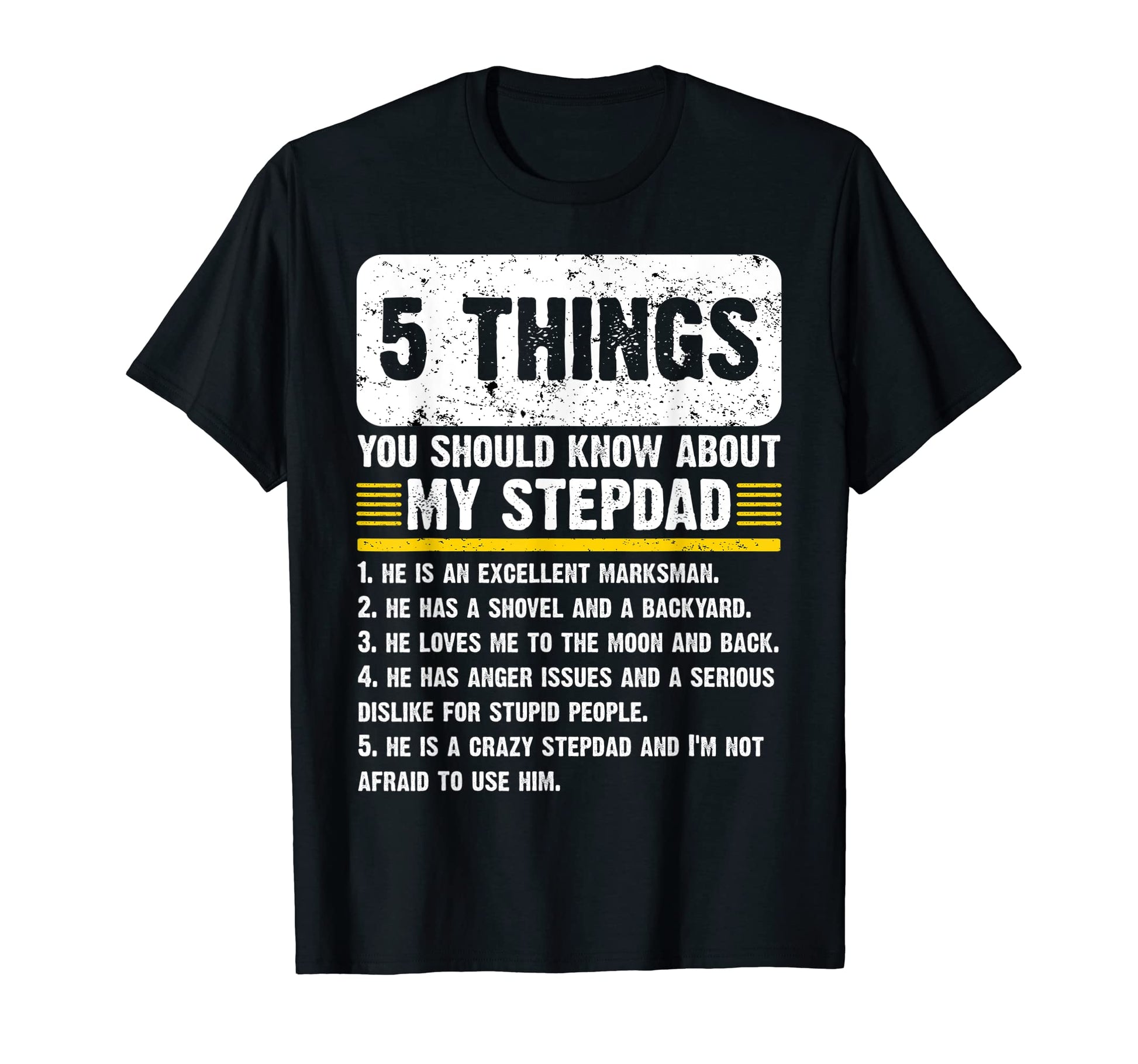 5 Things You Should Know About My Step T-Shirt - Graphic Print Men Women - T-Shirt, Sweatshirt, Hoodie