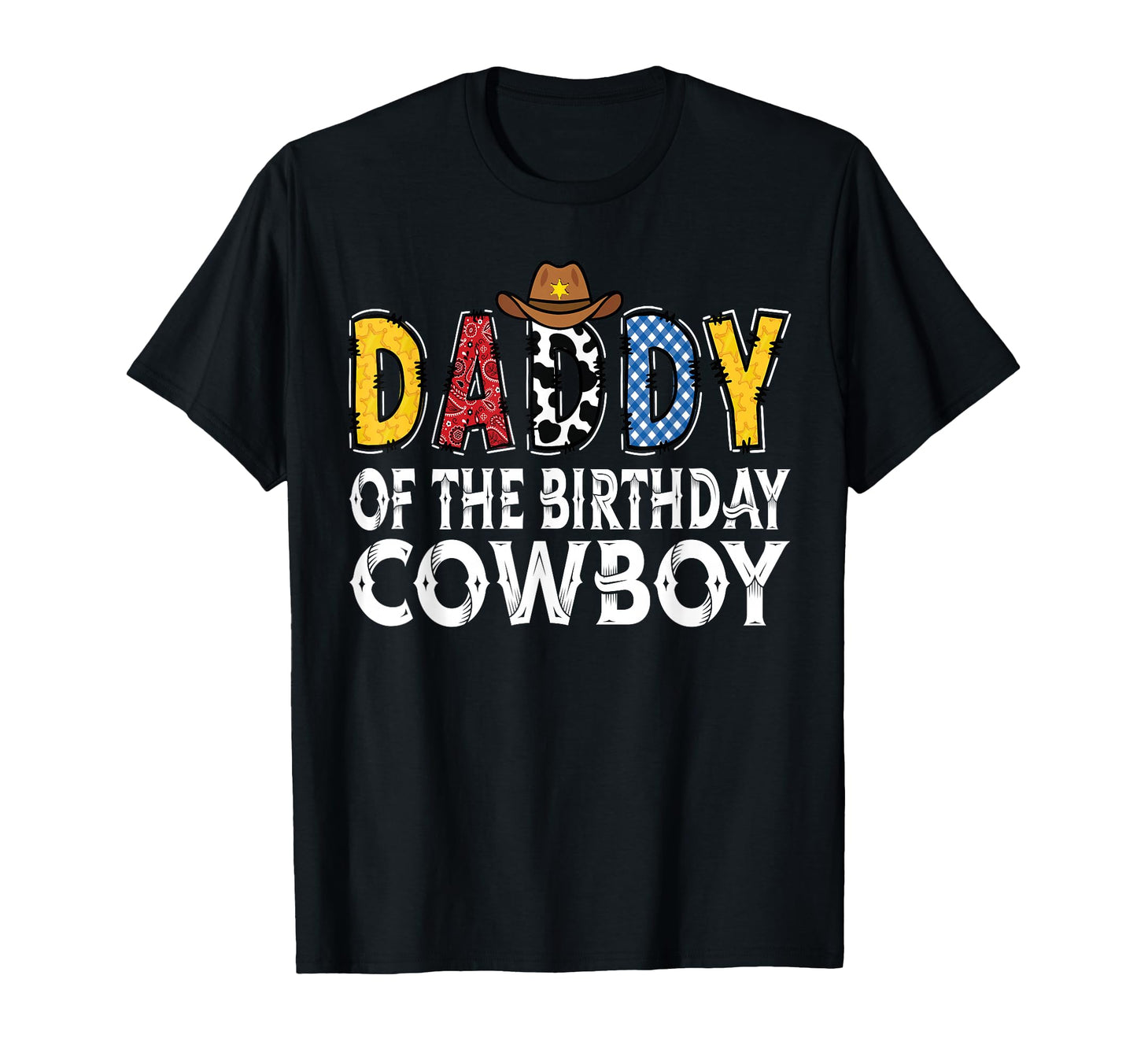 Daddy 1St Birthday Cowboy Western T-Shirt - Novelty Apparel Men Women - T-Shirt, Sweatshirt, Hoodie
