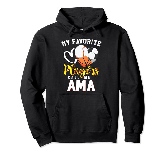 Ama My Favorite Baseball Soccer Hoodie - Aesthetic Graphic Unisex - T-Shirt, Sweatshirt, Hoodie