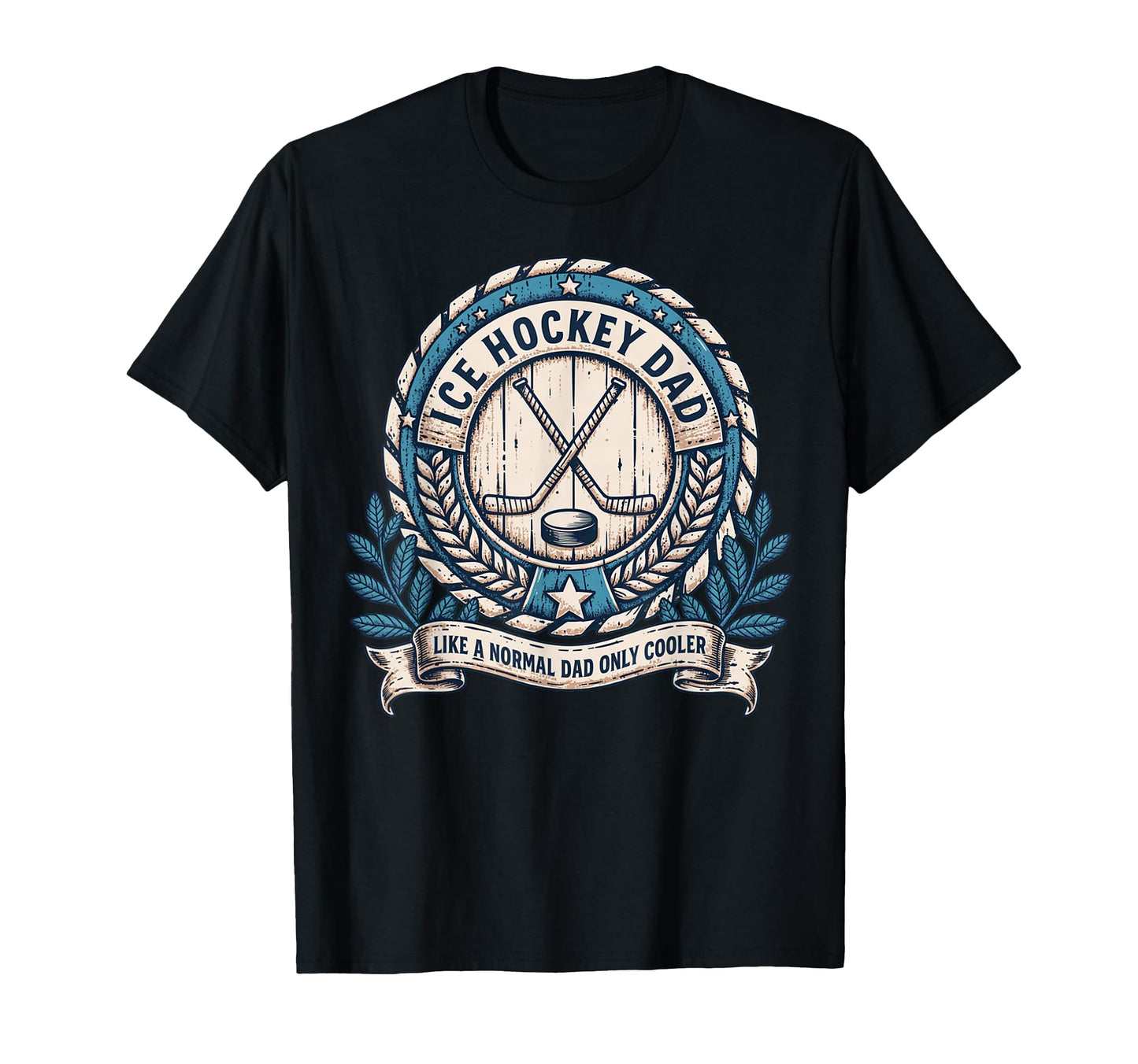 Usa Ice Hockey Dad Like Normal Dad Only T-Shirt - Novelty Apparel Unisex - T-Shirt, Sweatshirt, Hoodie