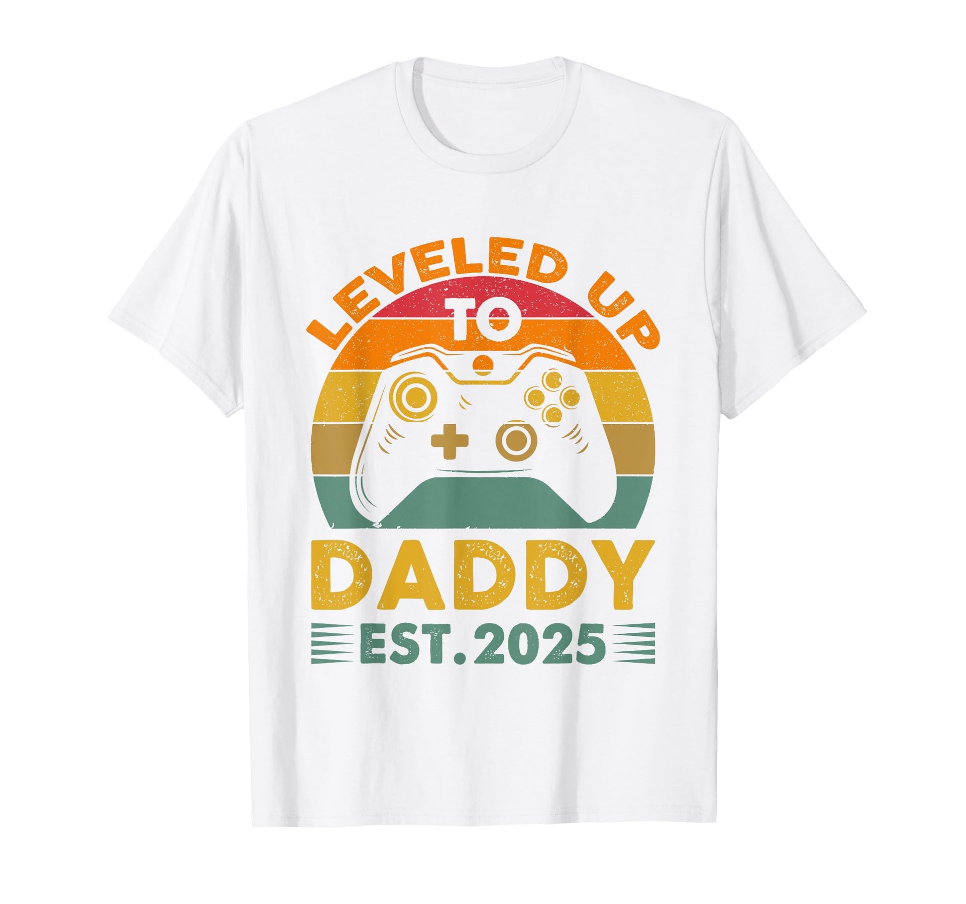 Leveled Up To Daddy 2025 Promoted To T-Shirt - Unique Graphic for Adults - T-Shirt, Sweatshirt, Hoodie