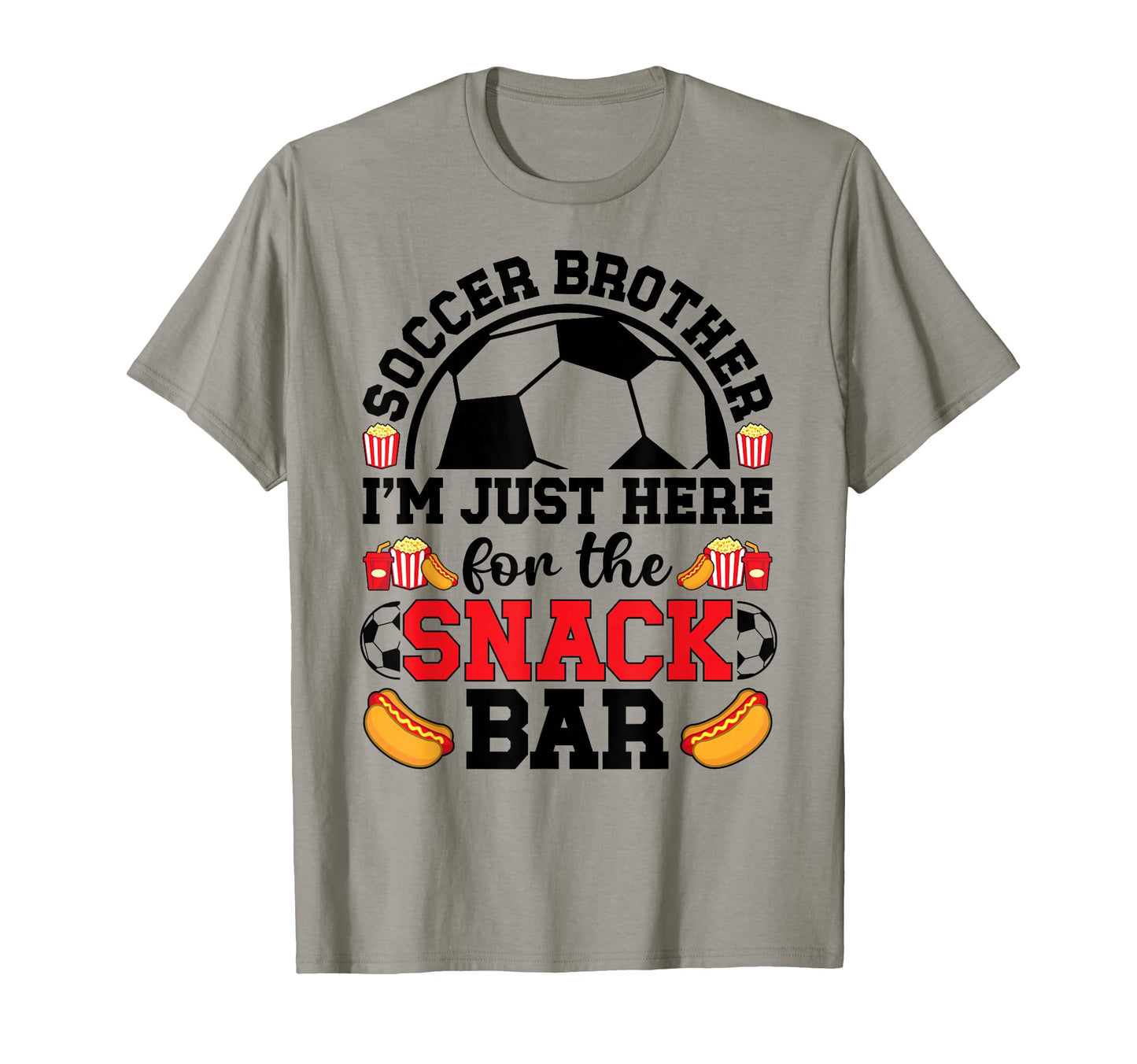 Soccer Brother Funny Soccer Players T-Shirt - Fun Novelty Design Unisex - T-Shirt, Sweatshirt, Hoodie