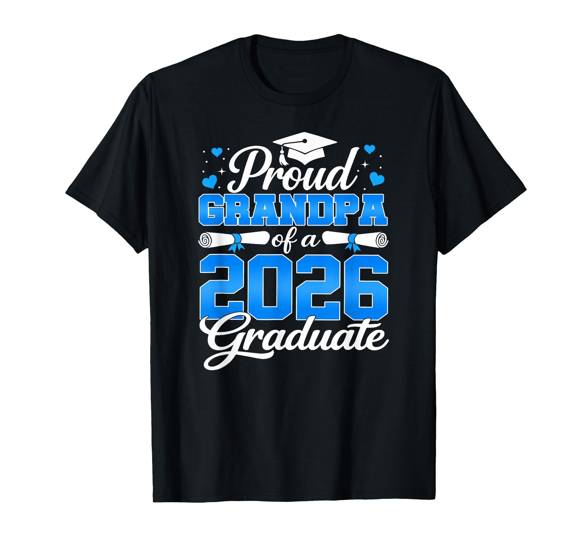 Class 2026 Graduation Proud Grandpa T-Shirt - Graphic Print for Adults - T-Shirt, Sweatshirt, Hoodie