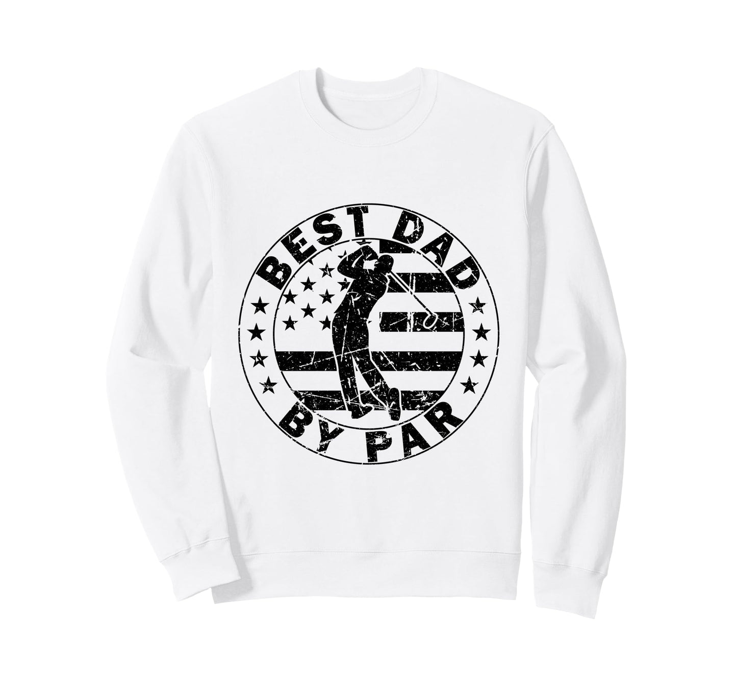 Best Dad Par Funny Golf Dad Fathers Sweatshirt - Custom Art Print Unisex - T-Shirt, Sweatshirt, Hoodie