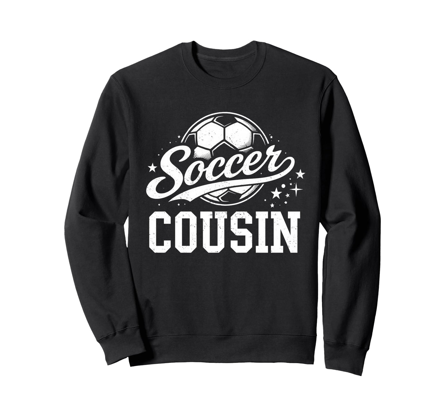 Soccer Cousin Family Matching Soccer Sweatshirt - Graphic Print Men Women - T-Shirt, Sweatshirt, Hoodie