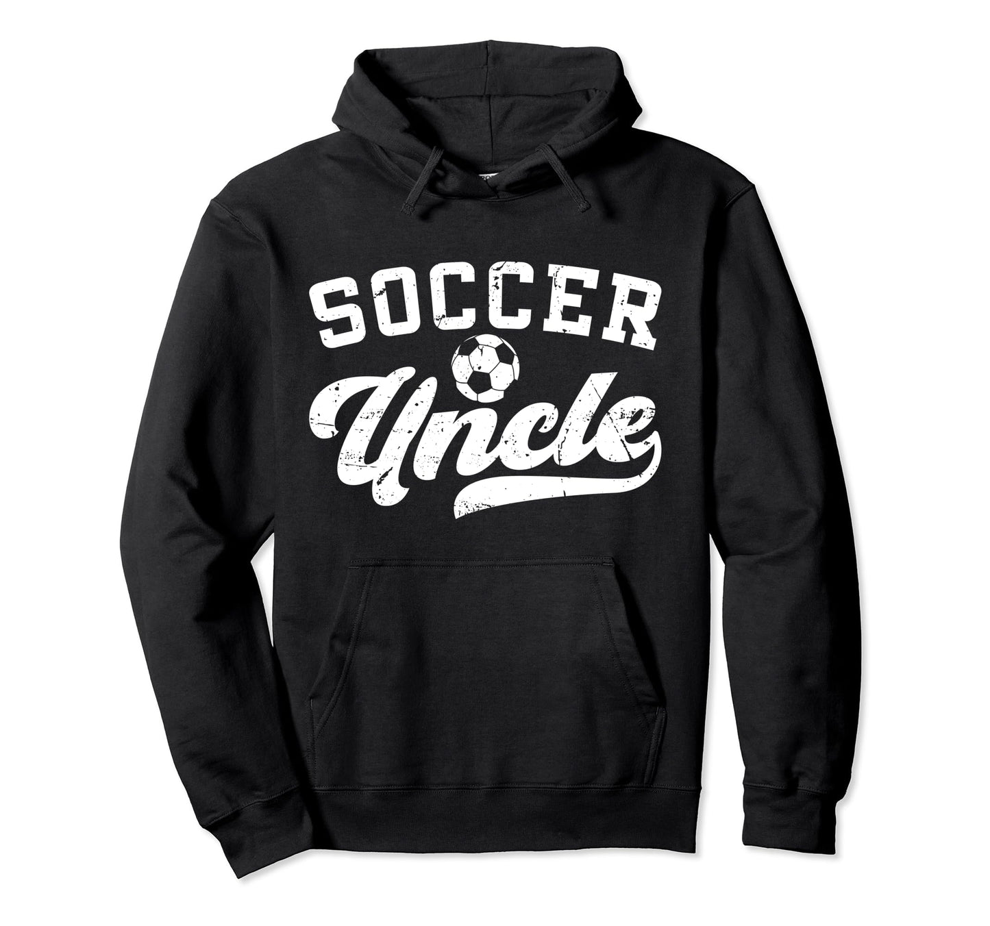 Soccer Uncle Soccer Player Uncle Hoodie - Minimalist Print Men Women - T-Shirt, Sweatshirt, Hoodie