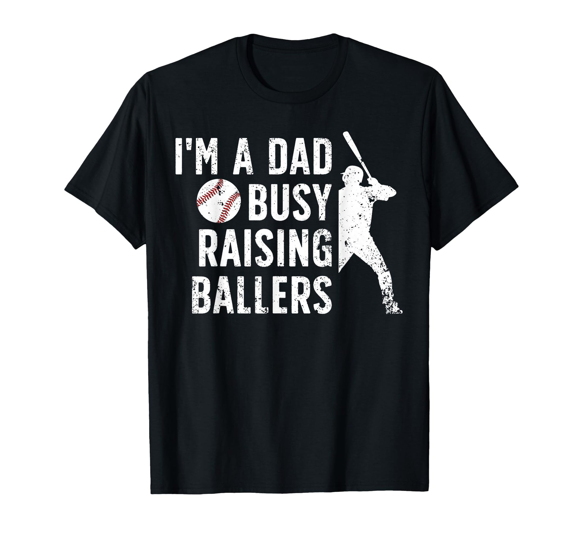 Busy Raising Ballers Baseball Dad Baseball T-Shirt - Graphic Print Unisex - T-Shirt, Sweatshirt, Hoodie