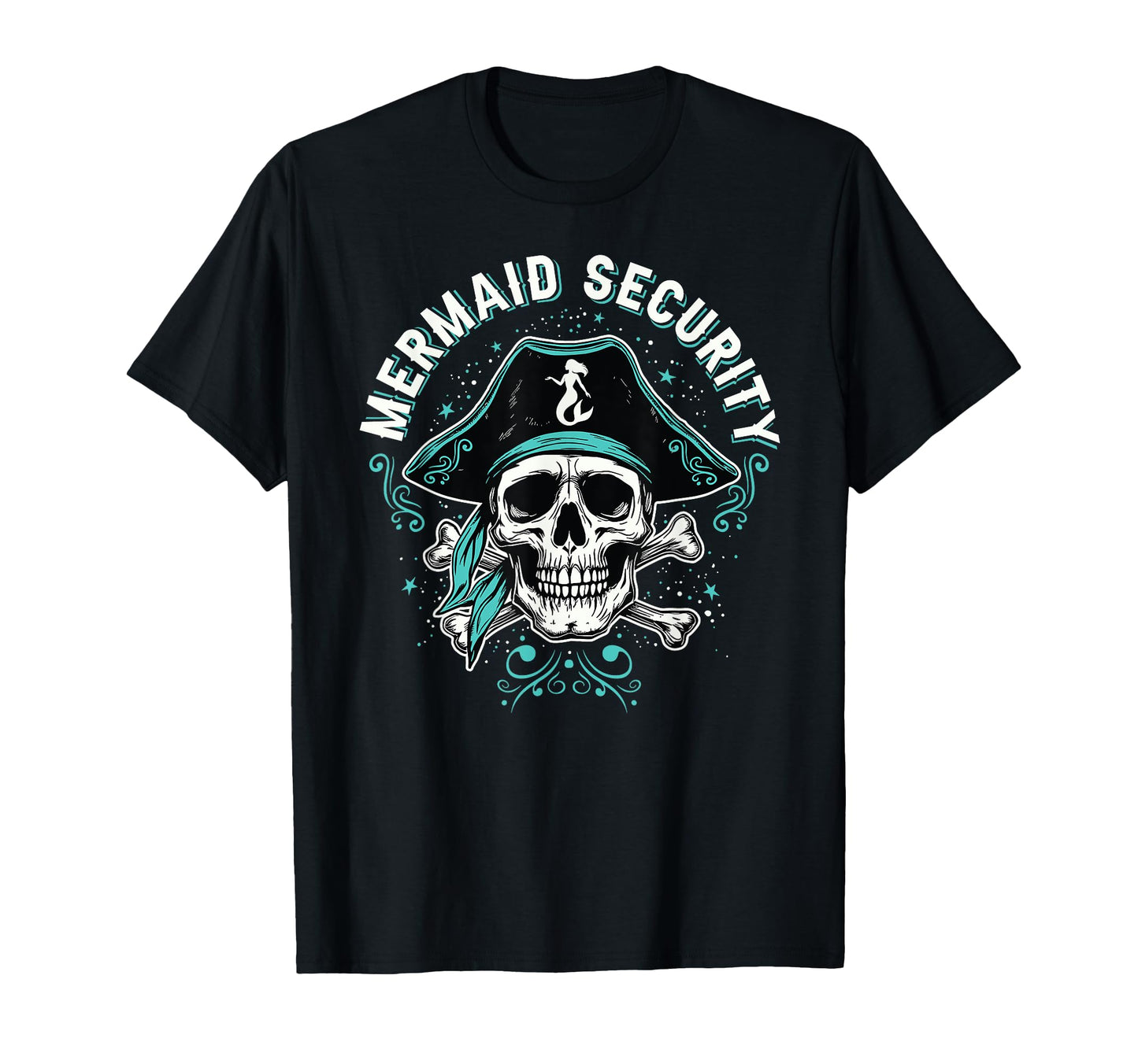 Mermaid Security Pirate Skull Matching T-Shirt - Streetwear Style Unisex - T-Shirt, Sweatshirt, Hoodie