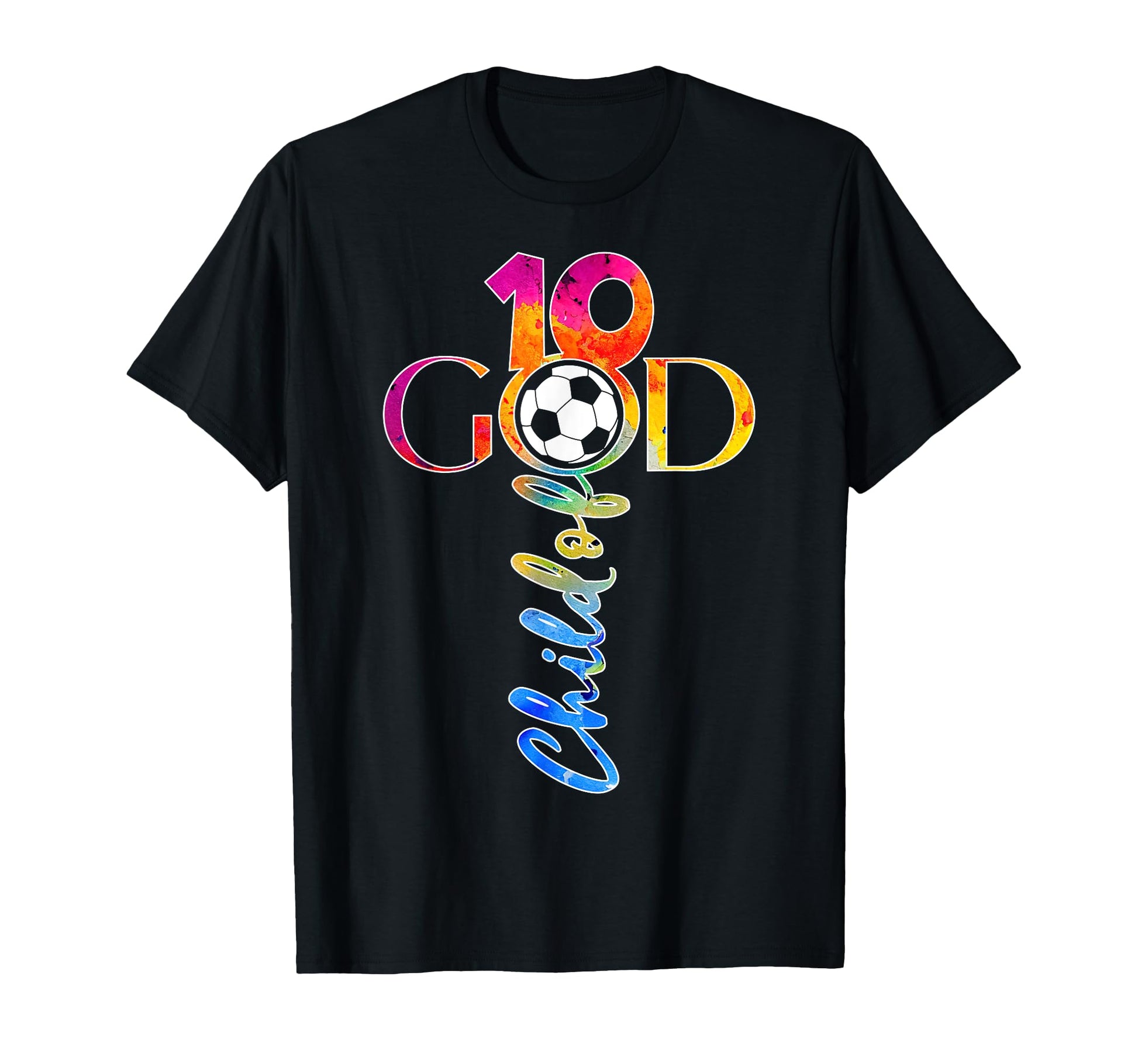 Jesus 10 Years Child God Soccer 10Th T-Shirt - Fun Novelty Design Unisex - T-Shirt, Sweatshirt, Hoodie