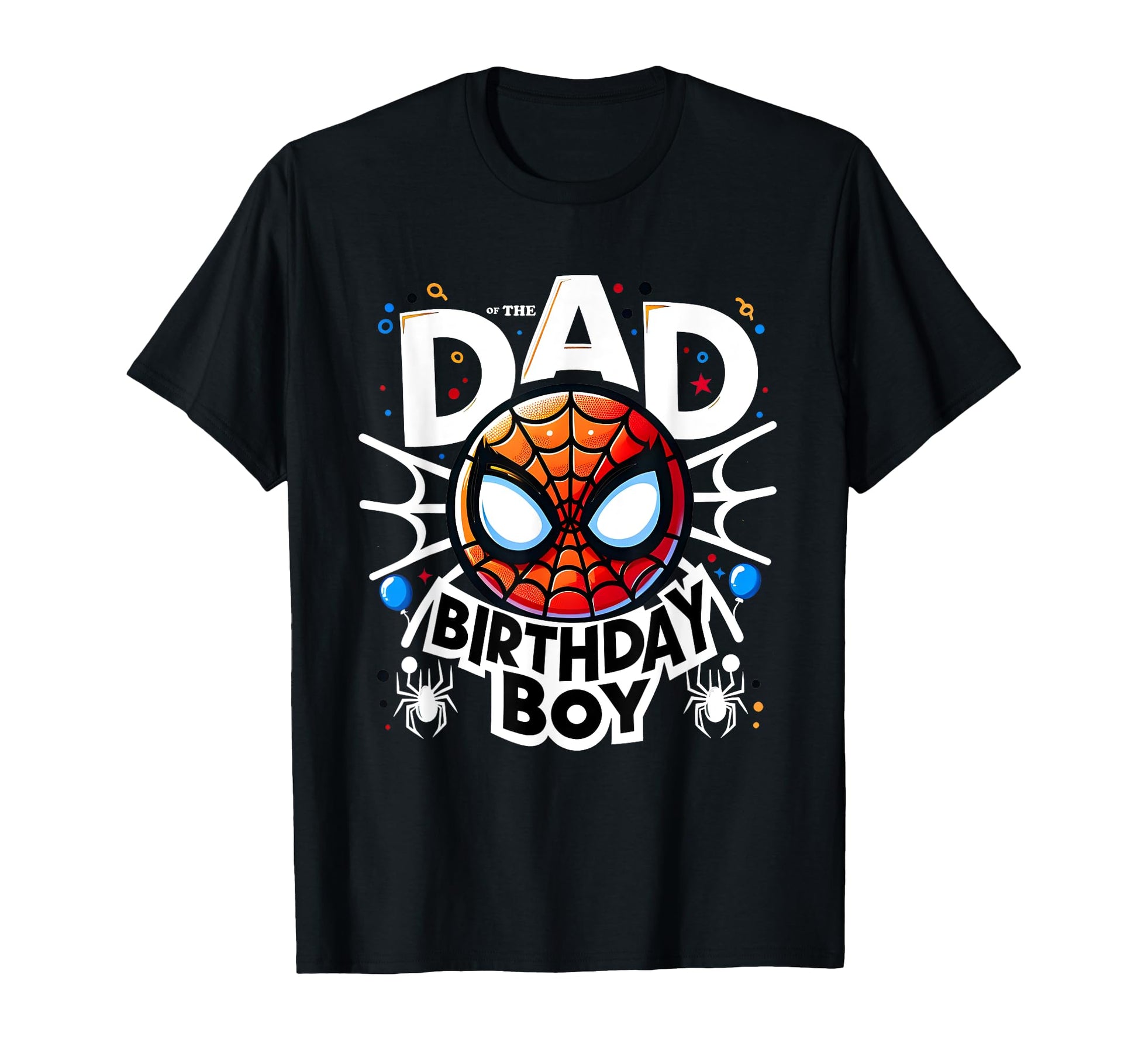 Dad Birthday Child Spider Family T-Shirt - Streetwear Style for Adults - T-Shirt, Sweatshirt, Hoodie