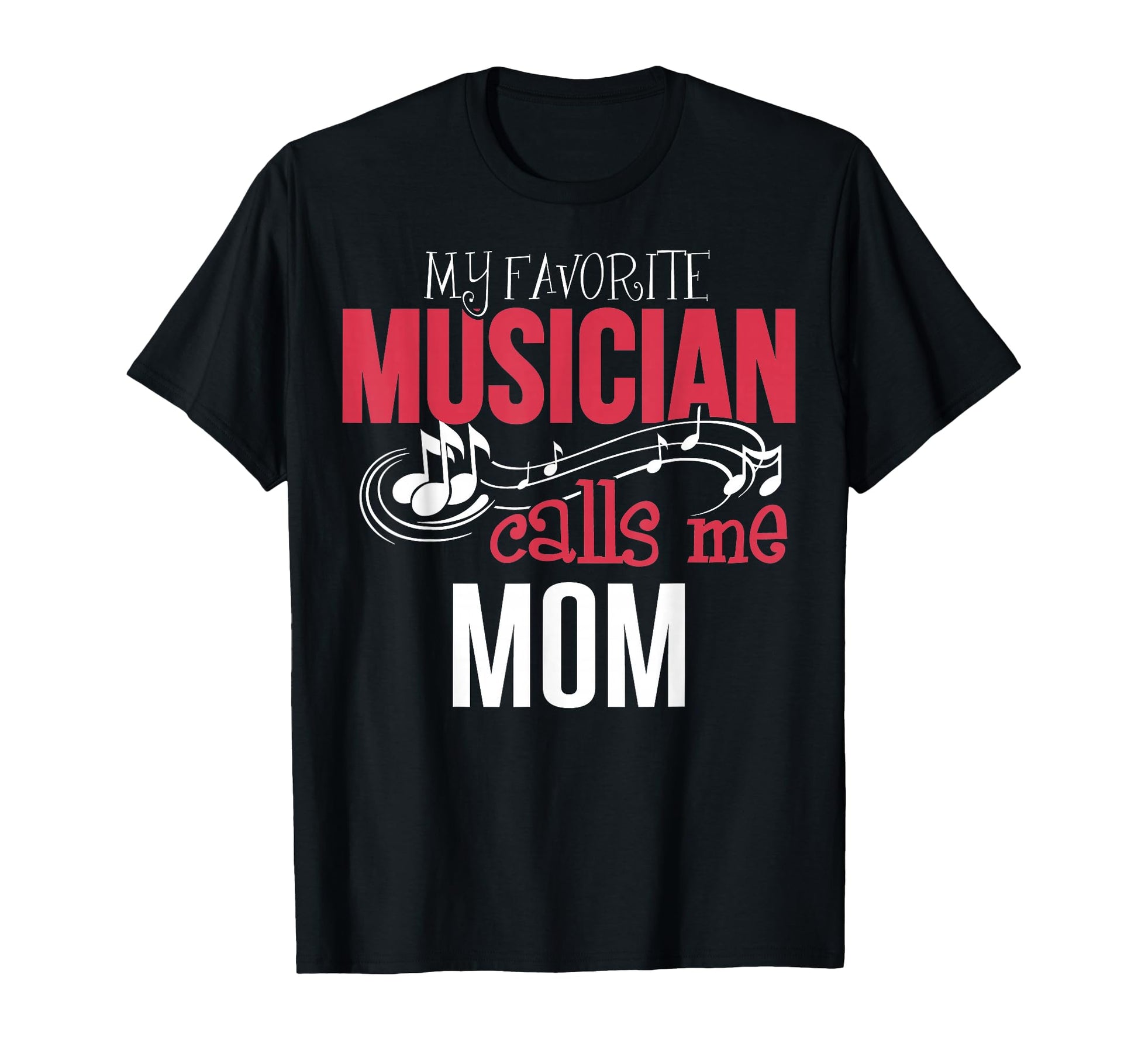 Music Mom My Favorite Musician T-Shirt - Aesthetic Graphic for Adults - T-Shirt, Sweatshirt, Hoodie