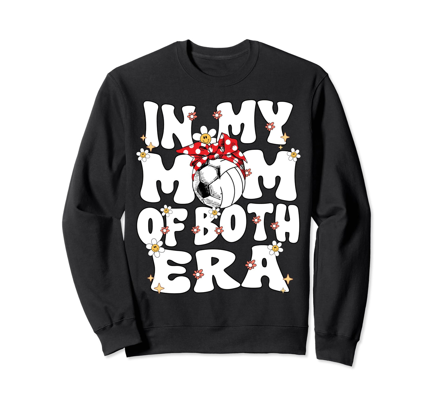My Mom Both Era Soccer Sweatshirt - Casual Everyday Wear for Adults - T-Shirt, Sweatshirt, Hoodie