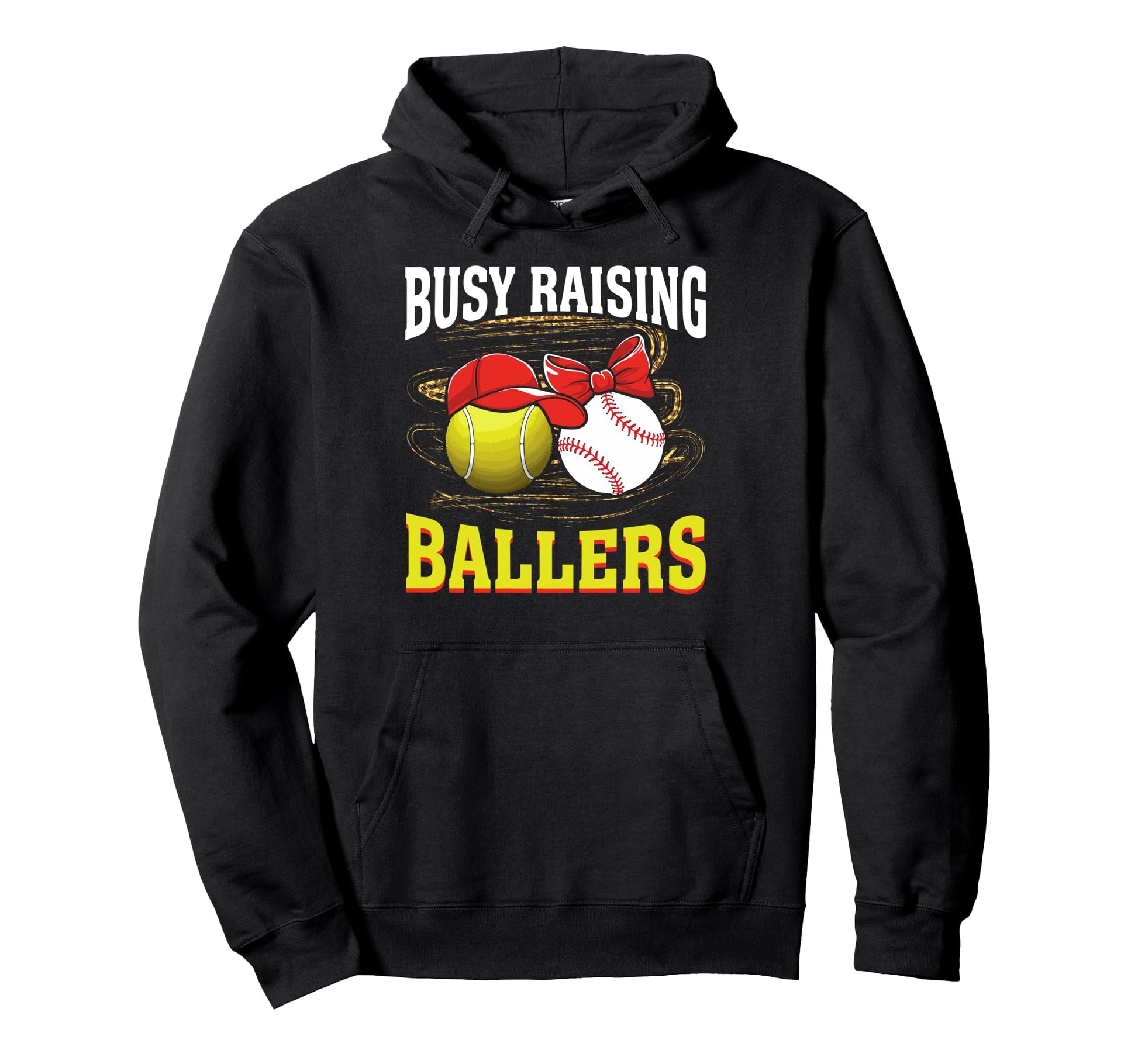 Busy Raising Ballers Tennis Baseball Mom Hoodie - Graphic Print Men Women - T-Shirt, Sweatshirt, Hoodie