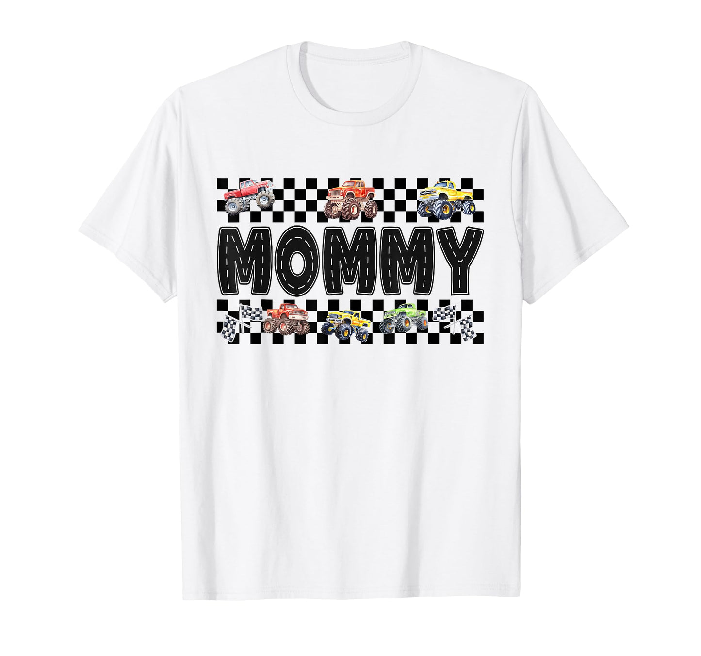 Mommy Monster Truck Family Crew Birthday T-Shirt - Streetwear Style Unisex - T-Shirt, Sweatshirt, Hoodie