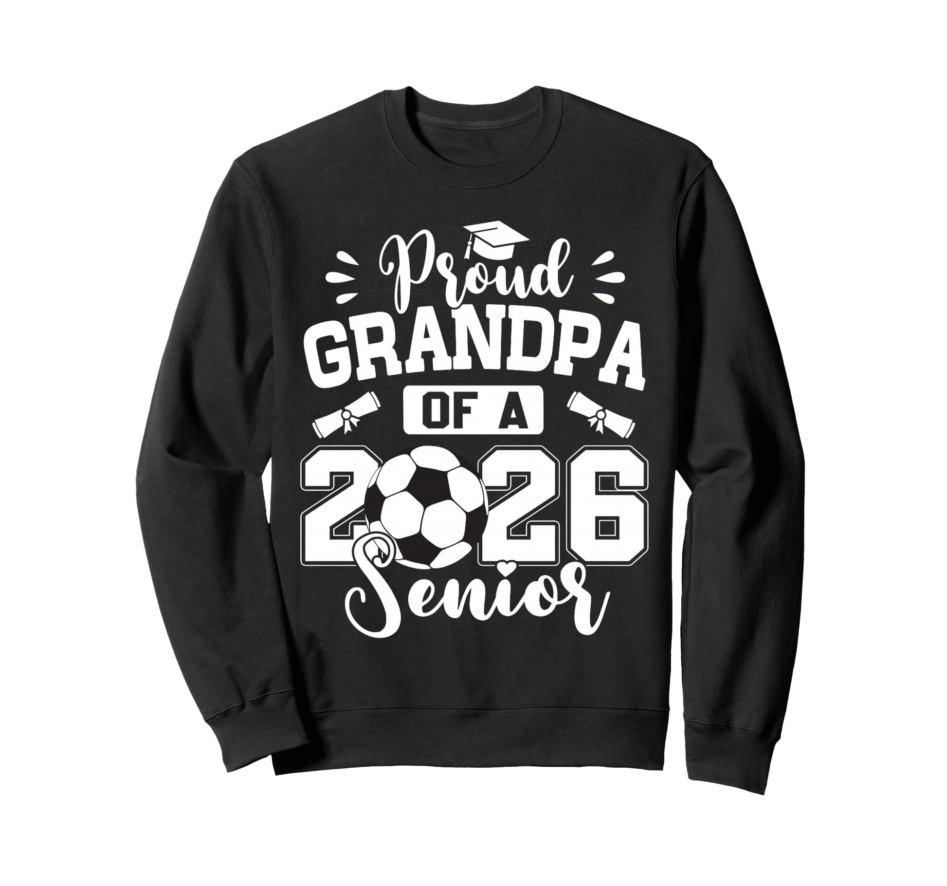 Proud Grandpa 2026 Senior Soccer Ball Sweatshirt - Minimalist Print Unisex - T-Shirt, Sweatshirt, Hoodie