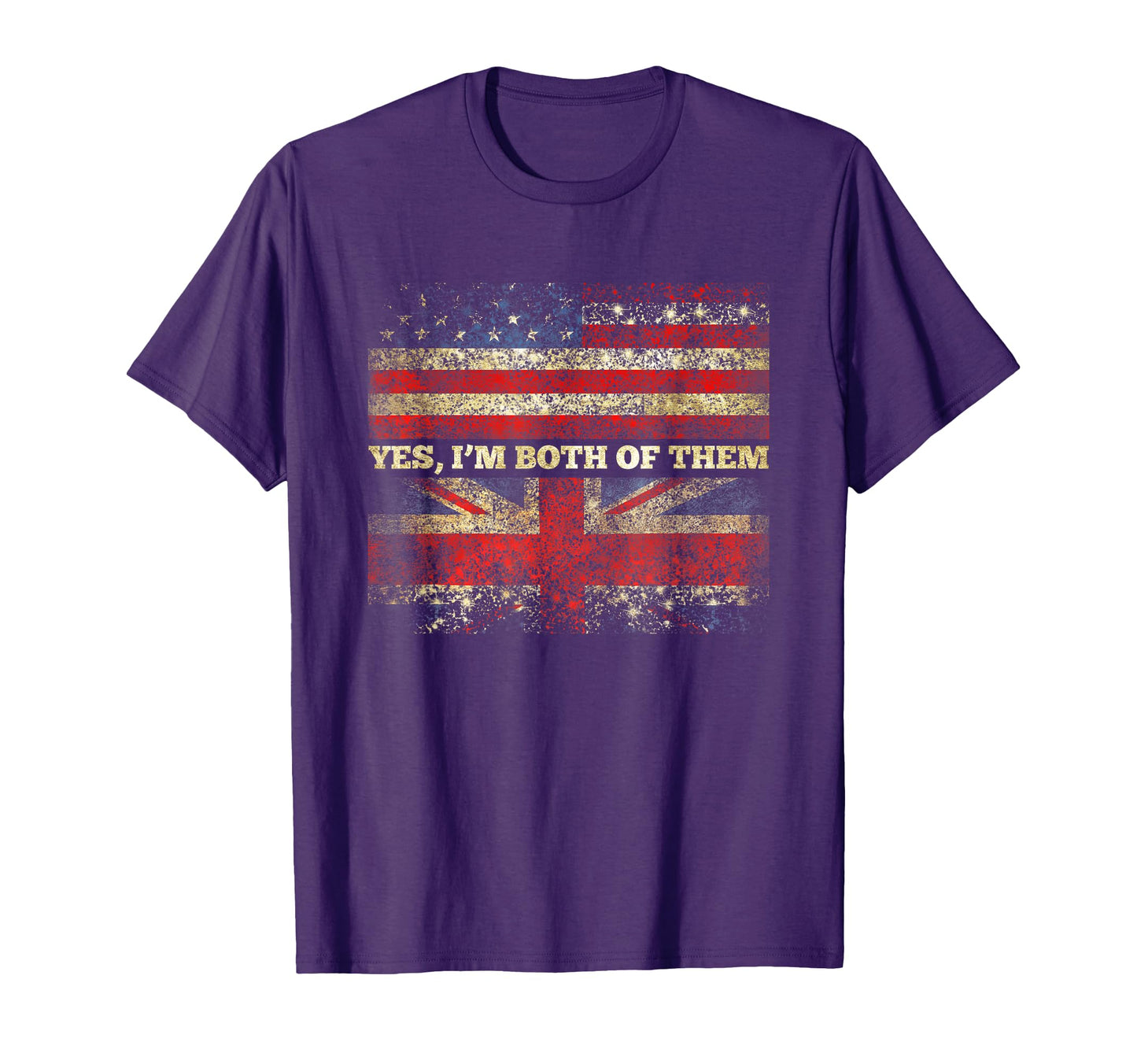Yes Im Both Them Half American Half British T-Shirt - Graphic Print Unisex - T-Shirt, Sweatshirt, Hoodie