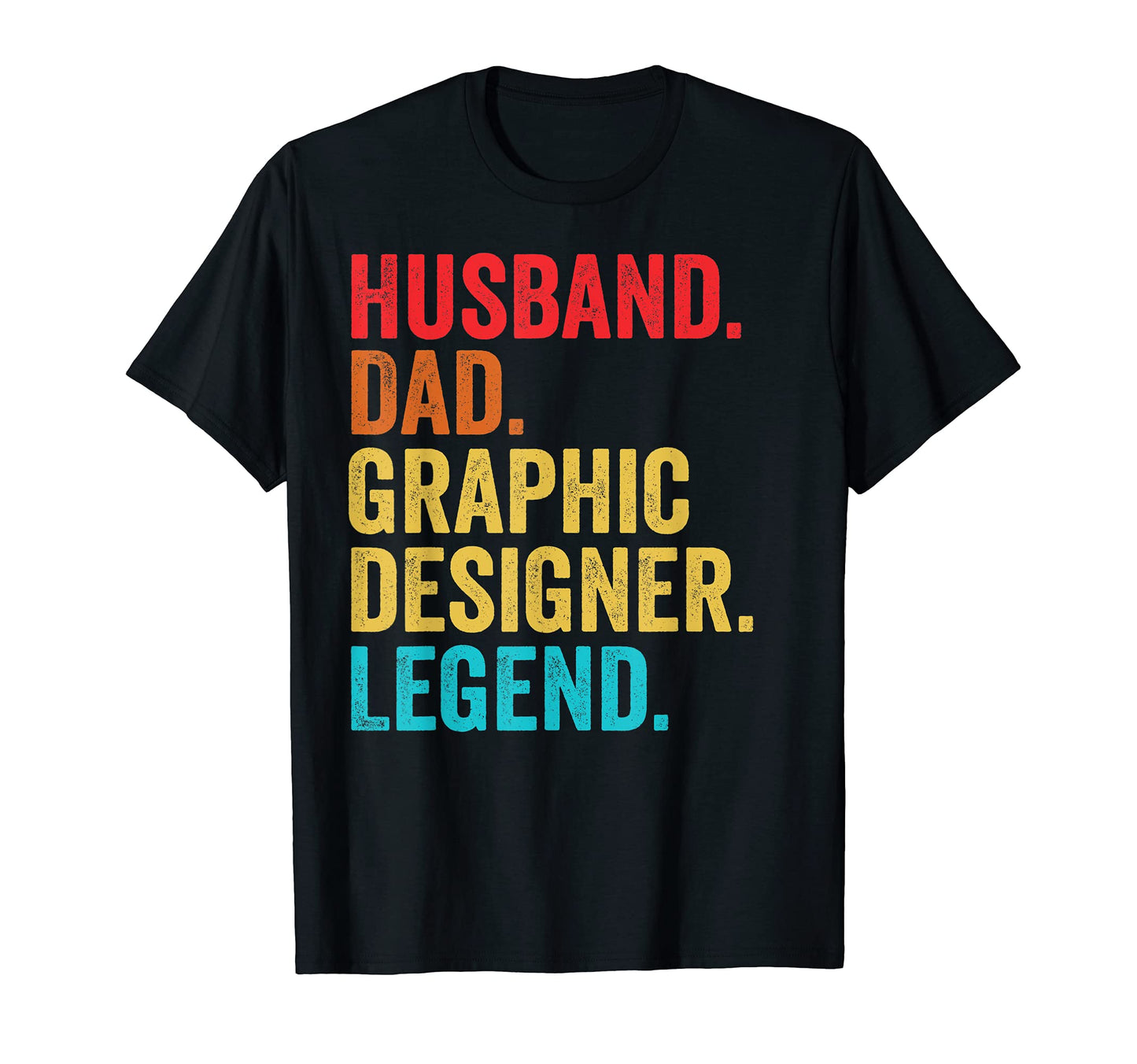Mens Husband Dad Designer Legend Father T-Shirt - Graphic Print Men Women - T-Shirt, Sweatshirt, Hoodie