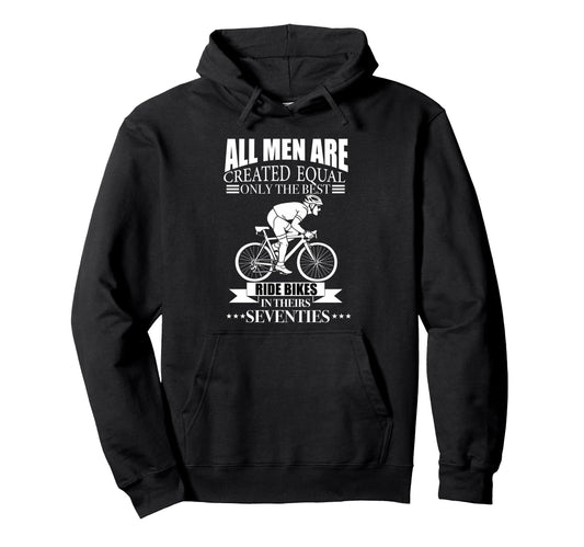 All Are Created Equal Biking Cyclist Hoodie - Streetwear Style Men Women - T-Shirt, Sweatshirt, Hoodie