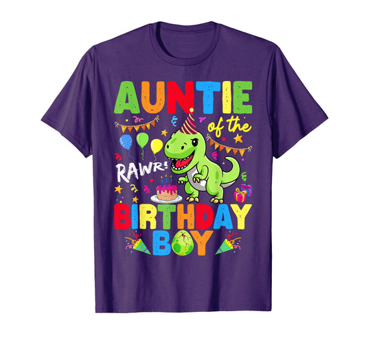 Auntie Birthday Dinosaur T Rex Rawr T-Shirt - Unique Graphic Unisex - T-Shirt, Sweatshirt, Hoodie