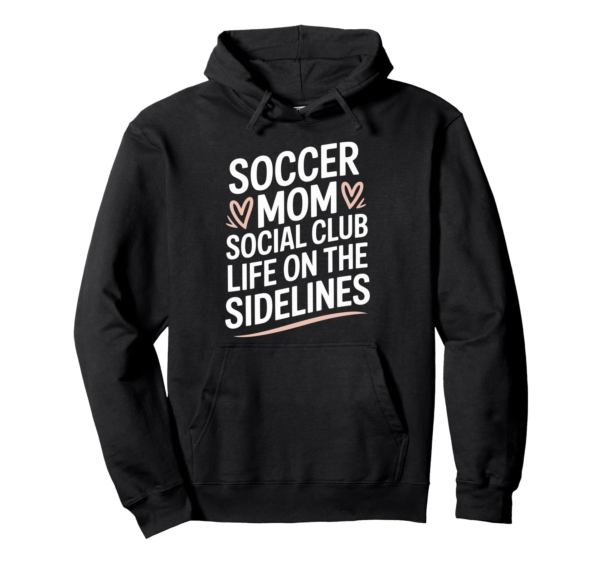 Goalkeeper Lover Player Soccer Mom Hoodie - Casual Everyday Wear Unisex - T-Shirt, Sweatshirt, Hoodie