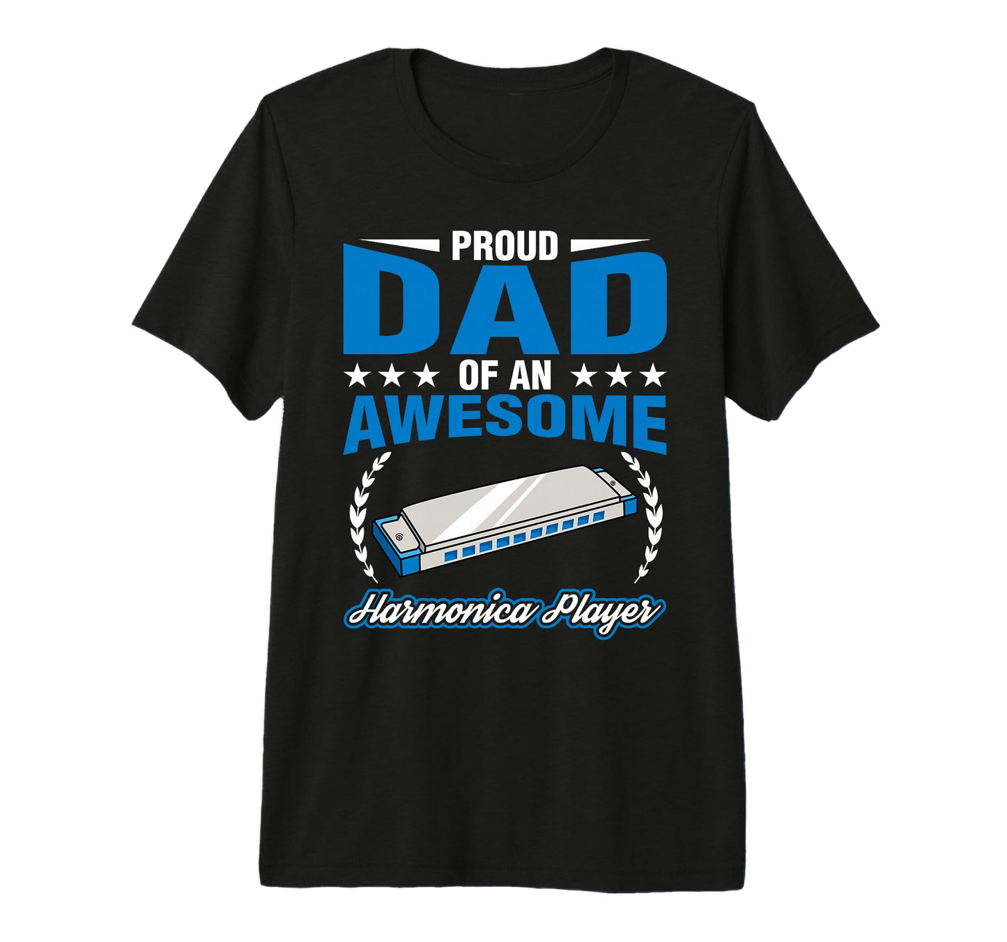 Proud Dad Harmonica Player Musician T-Shirt - Unique Graphic for Adults - T-Shirt, Sweatshirt, Hoodie