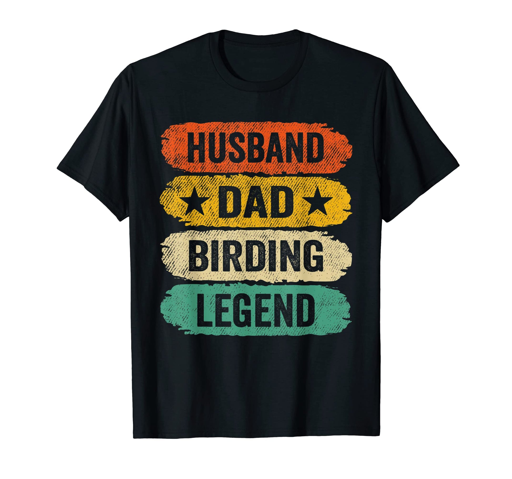 Mens Birder Inspirational Husband Dad T-Shirt - Unique Graphic Unisex - T-Shirt, Sweatshirt, Hoodie