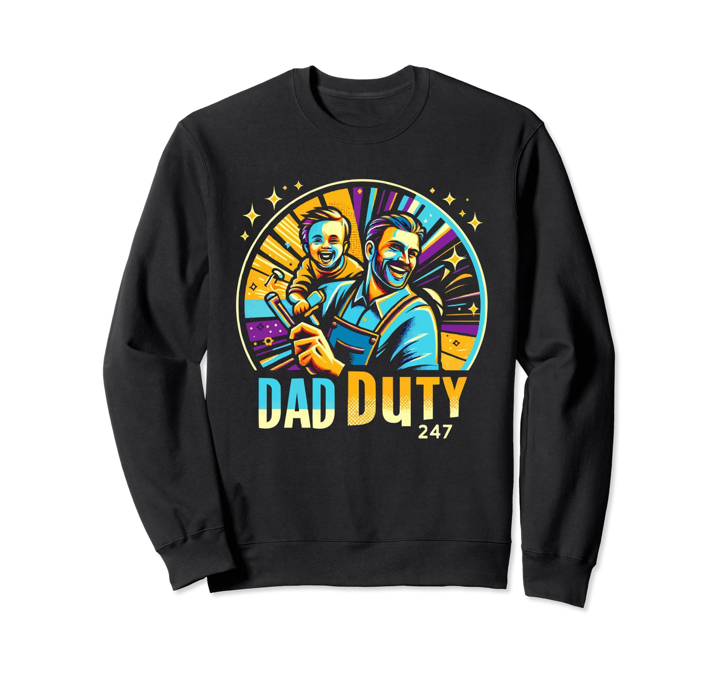 Single Dad Parenting Single Parent Sweatshirt - Unique Graphic for Adults - T-Shirt, Sweatshirt, Hoodie