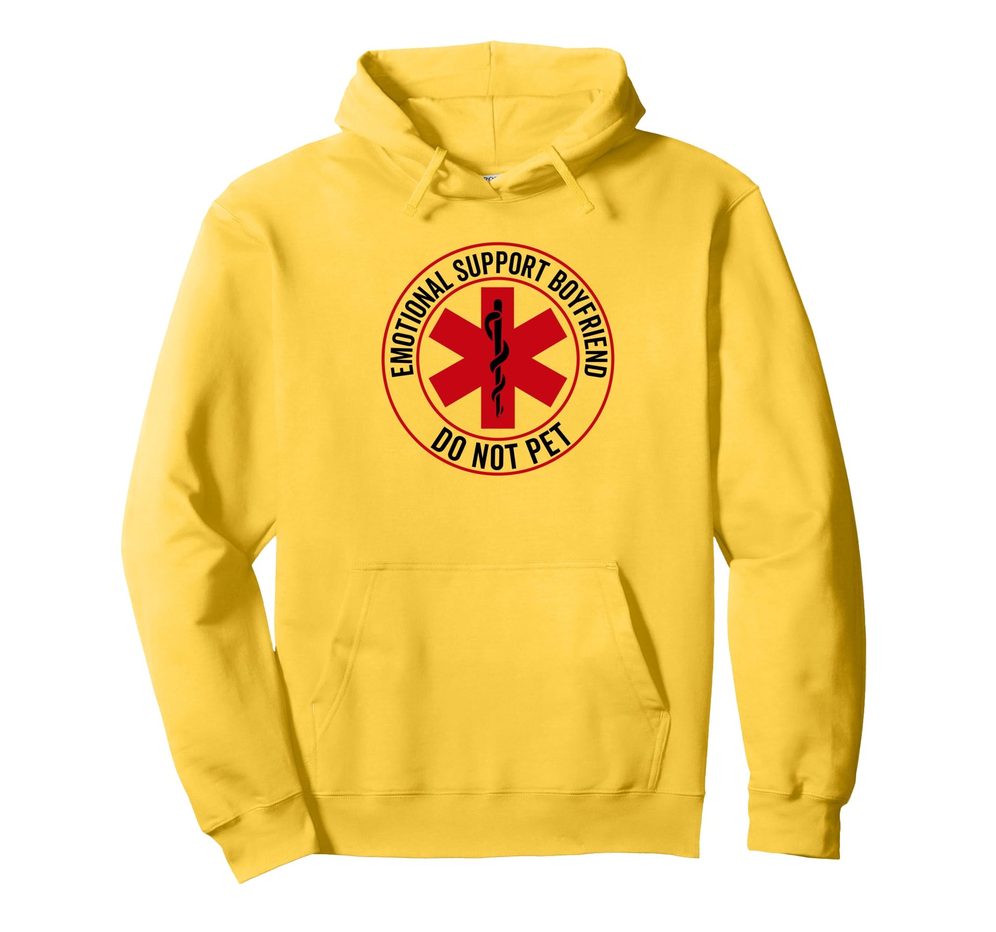 Emotional Support Boyfriend Do Not Pet Hoodie - Unique Graphic Unisex - T-Shirt, Sweatshirt, Hoodie