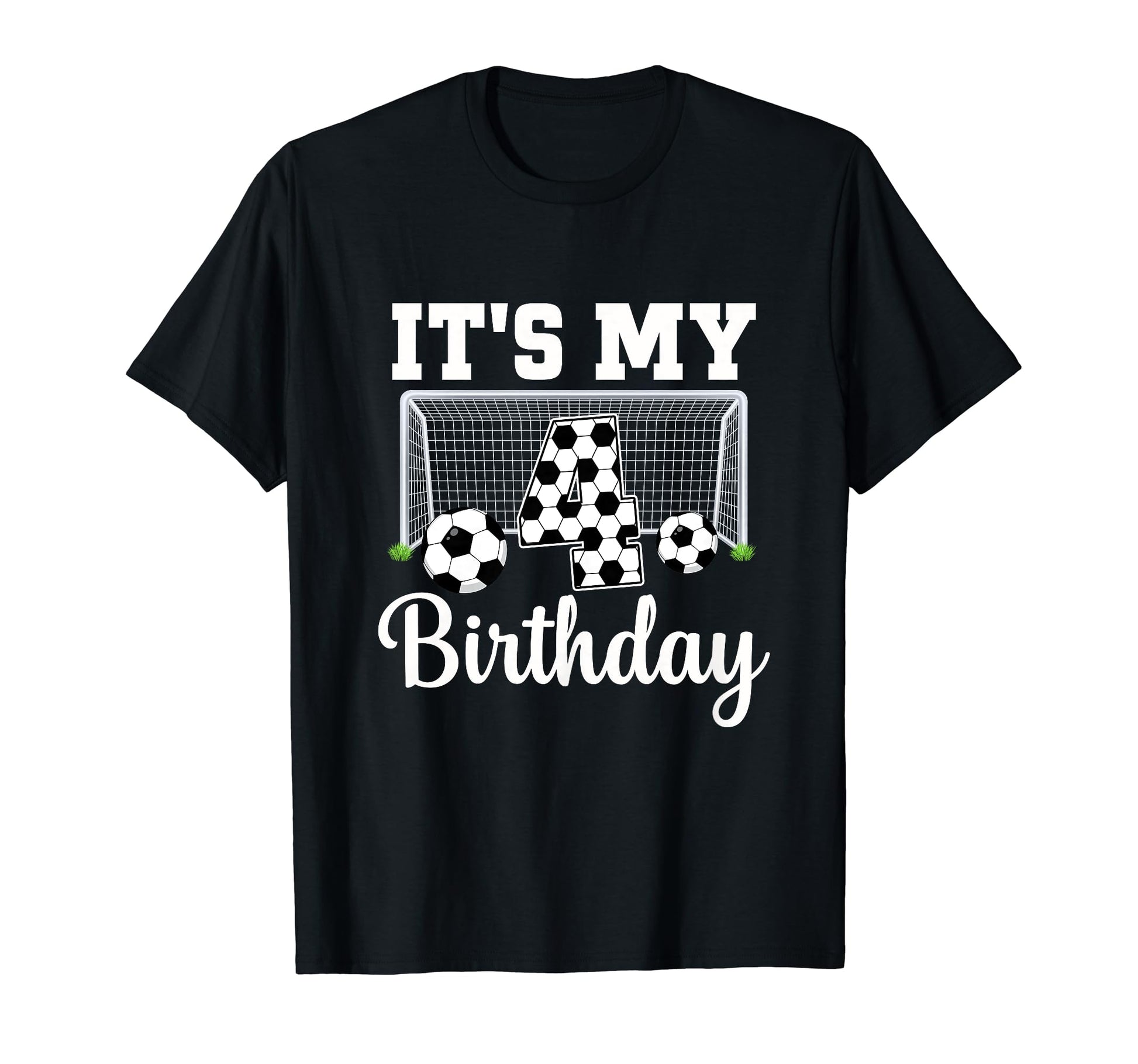Its My 4Th Birthday Soccer 4 Year Old T-Shirt - Fun Novelty Design Unisex - T-Shirt, Sweatshirt, Hoodie
