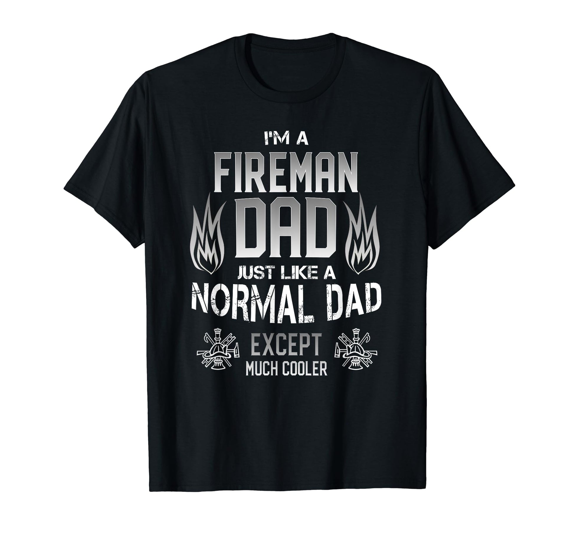 Fireman Dad Firefighter Fathers Day Gift T-Shirt - Custom Art Print Unisex - T-Shirt, Sweatshirt, Hoodie