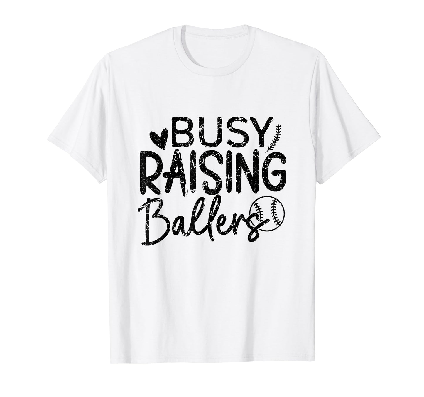 Busy Raising Ballers Baseball Parent T-Shirt - Aesthetic Graphic Unisex - T-Shirt, Sweatshirt, Hoodie