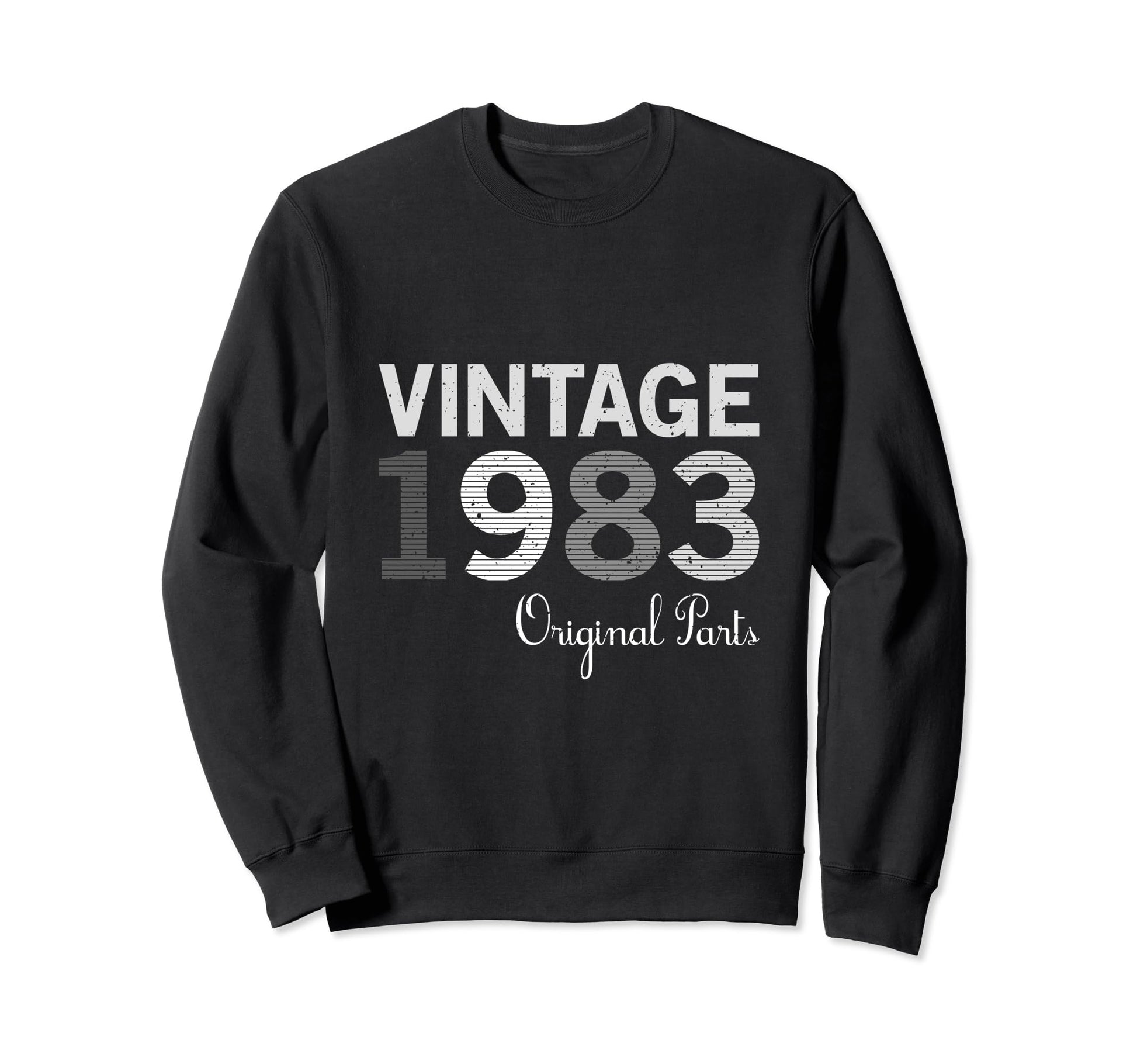 Year 1983 Gift Birthday Mom Dad Sweatshirt - Novelty Apparel for Adults - T-Shirt, Sweatshirt, Hoodie